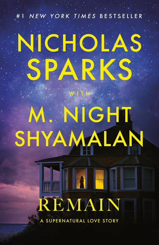 Nicholas Sparks & M. Night Shyamalan Remain Book