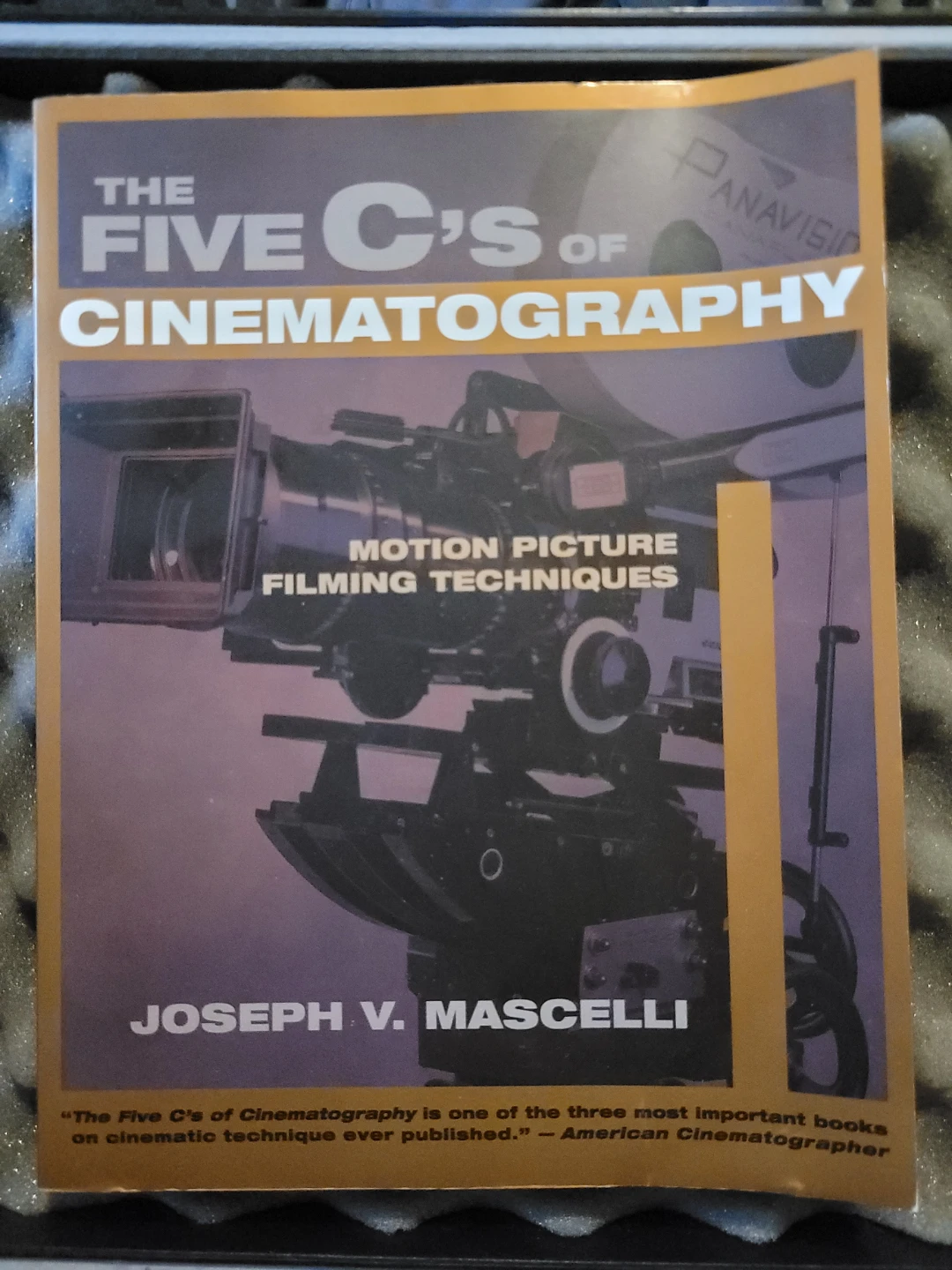 The 5 C's of Cinematography: Motion Picture Filming Techniques