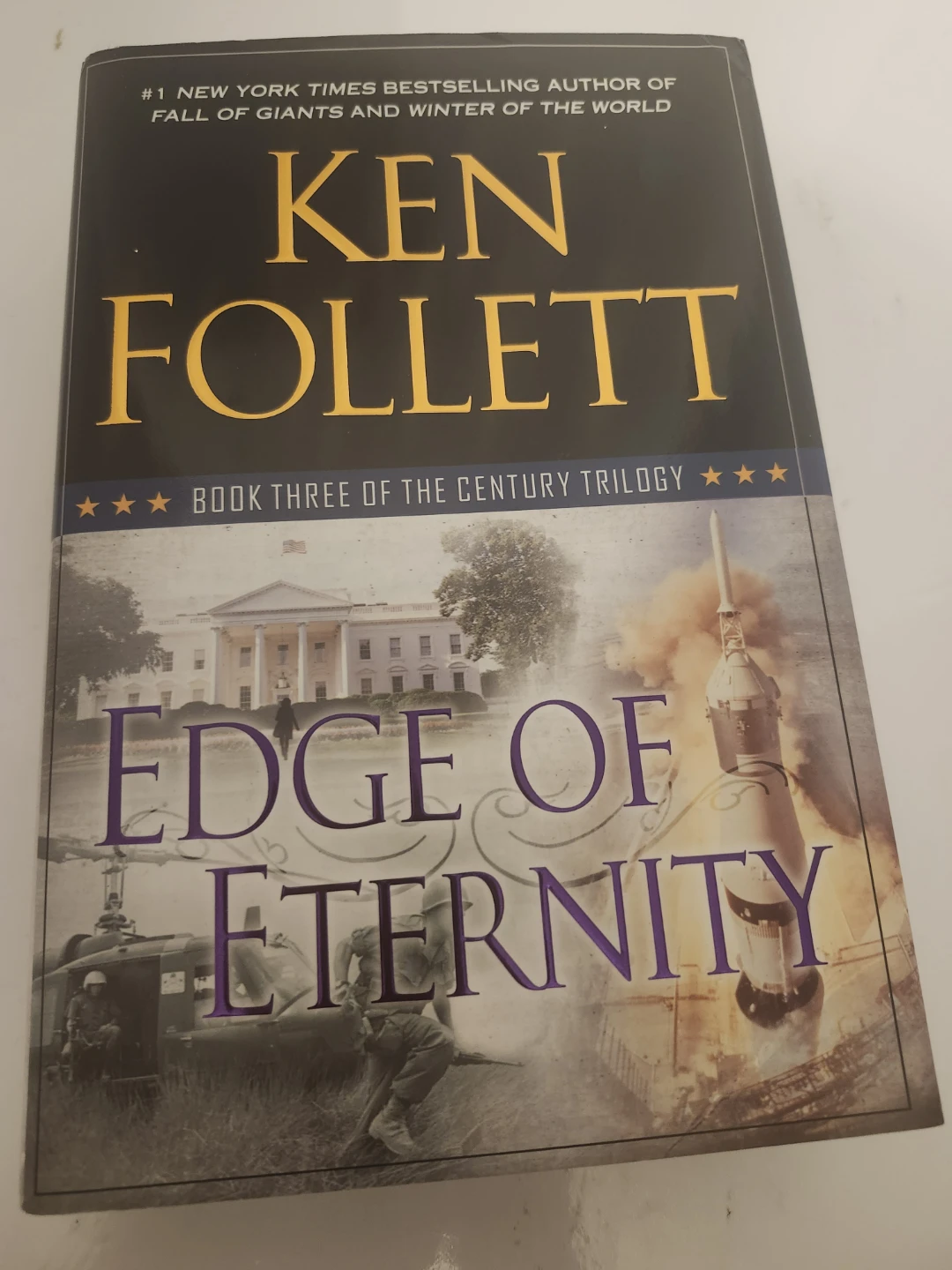 Ken Follett Edge of Eternity Book Three of the Century Trilogy