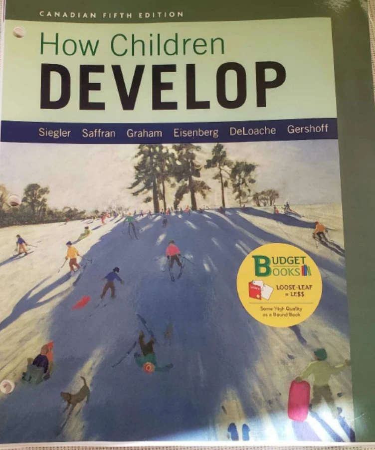 How Children Develop Canadian Fifth Edition Textbook