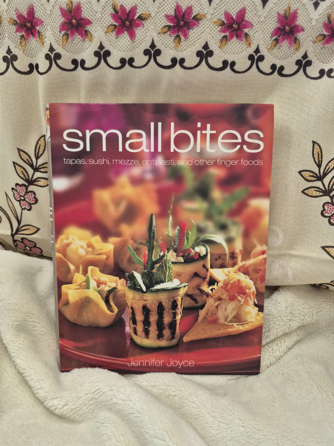 Small Bites Cookbook by Jennifer Joyce