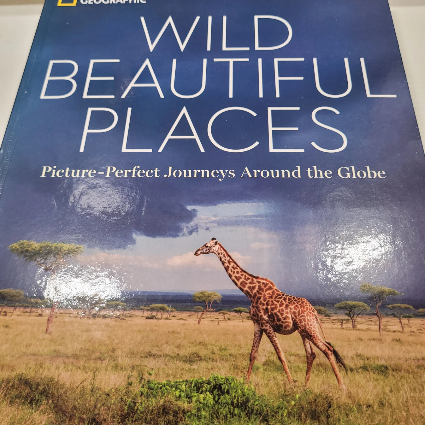 National Geographic Wild Beautiful Places Book