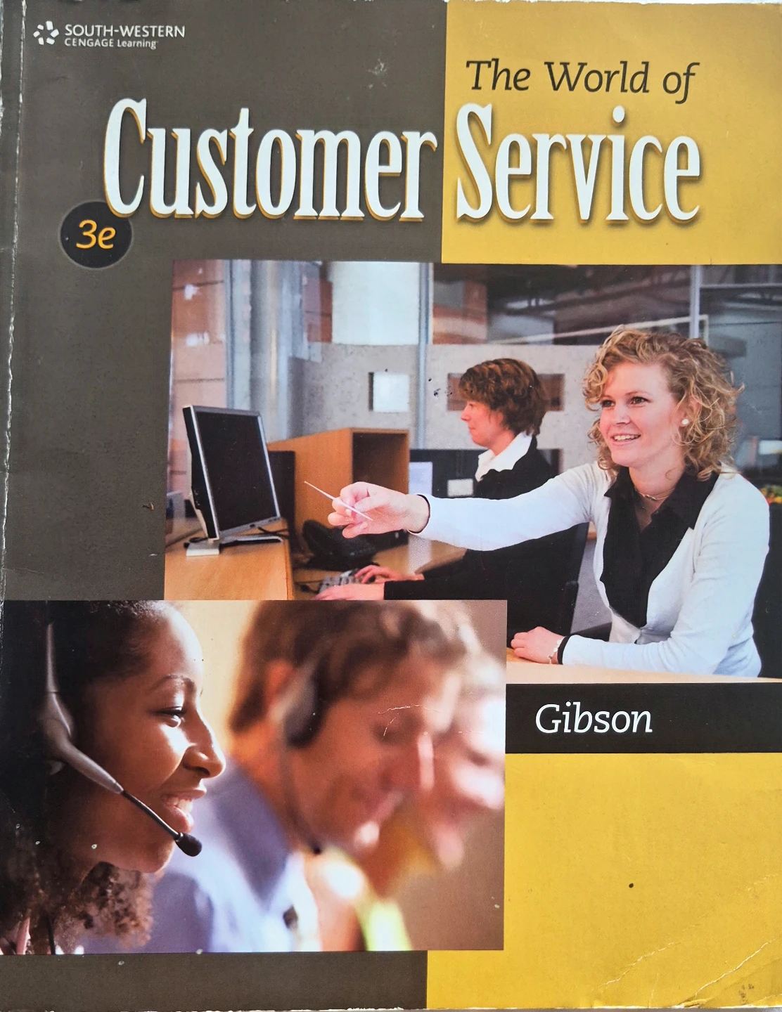 The World of Customer Service 3e Textbook - photo 2