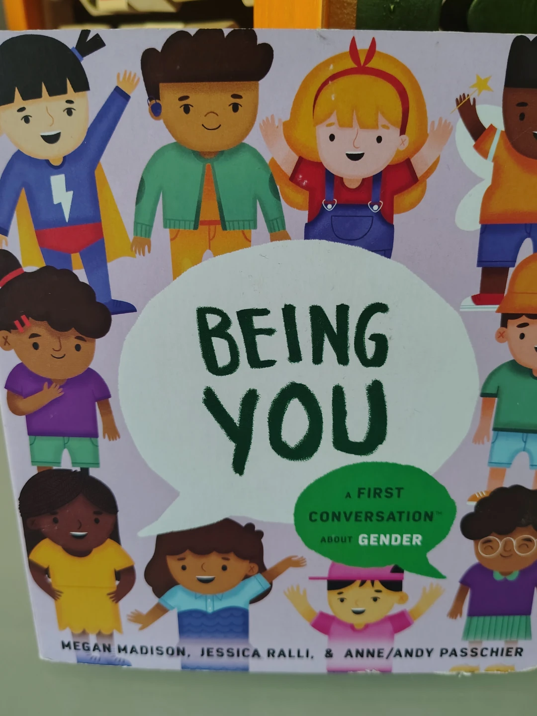Being You: A First Conversation About Gender Children's Book