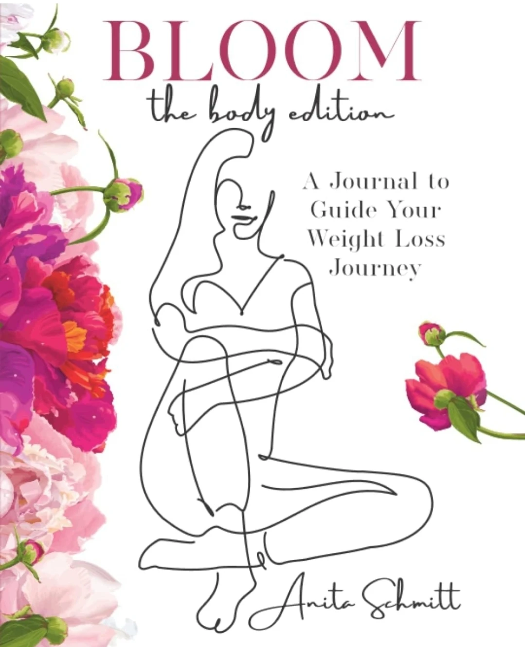 BLOOM the body edition Weight Loss Journal