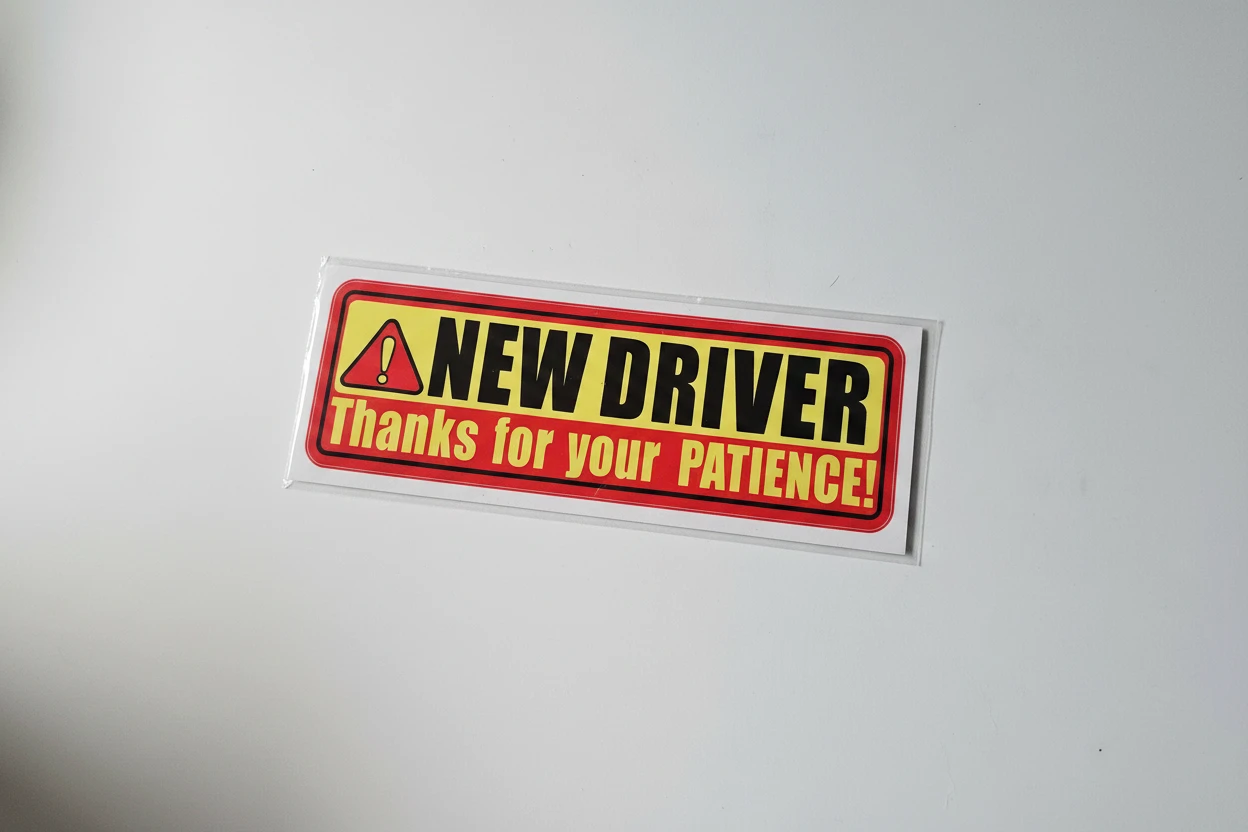 New Driver Bumper Sticker - Thanks for your Patience!