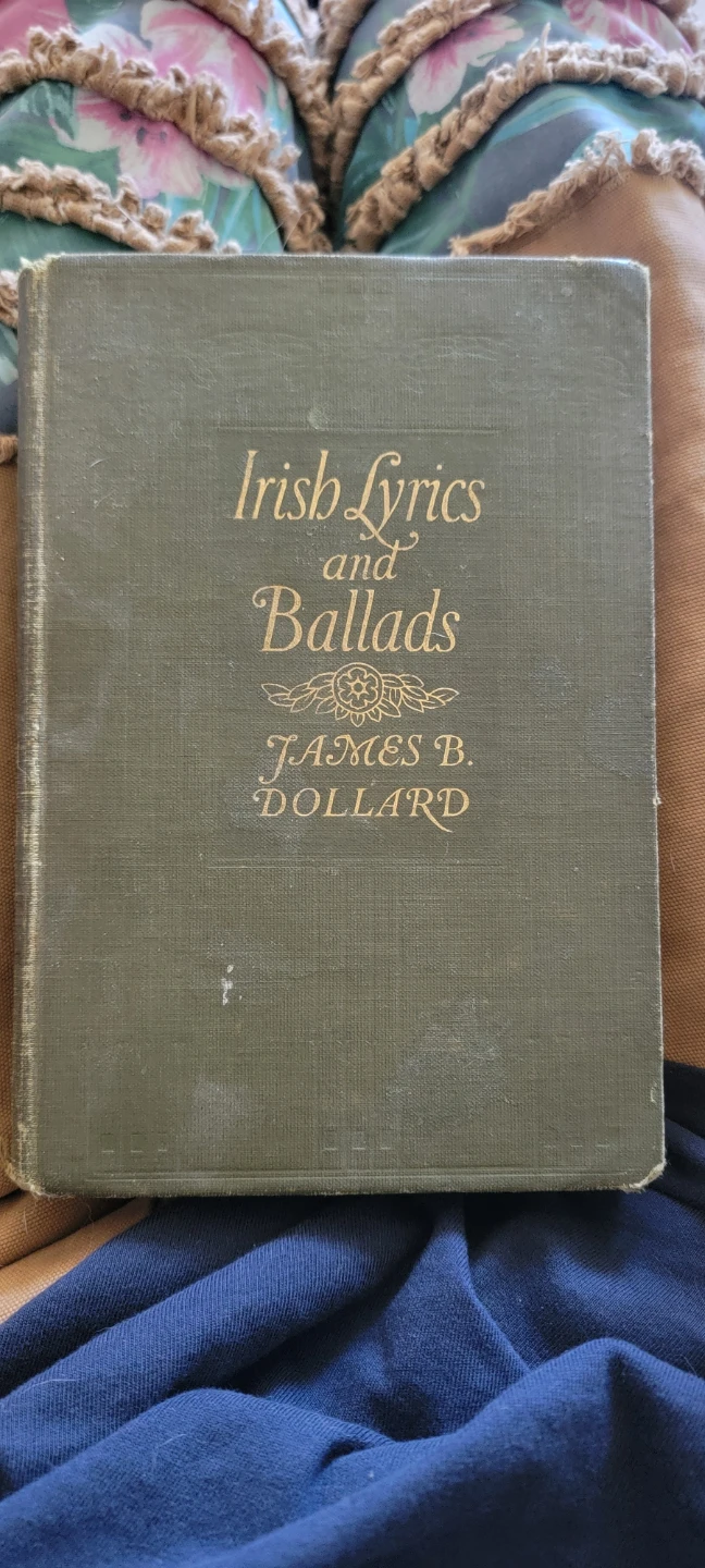 Irish Lyrics and Ballads by James B. Dollard Book