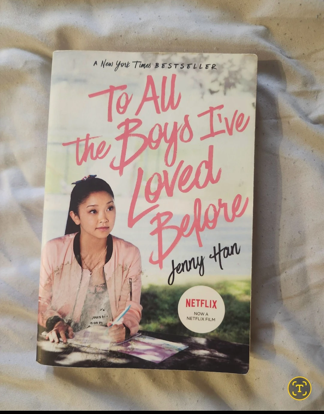 To All the Boys I've Loved Before by Jenny Han