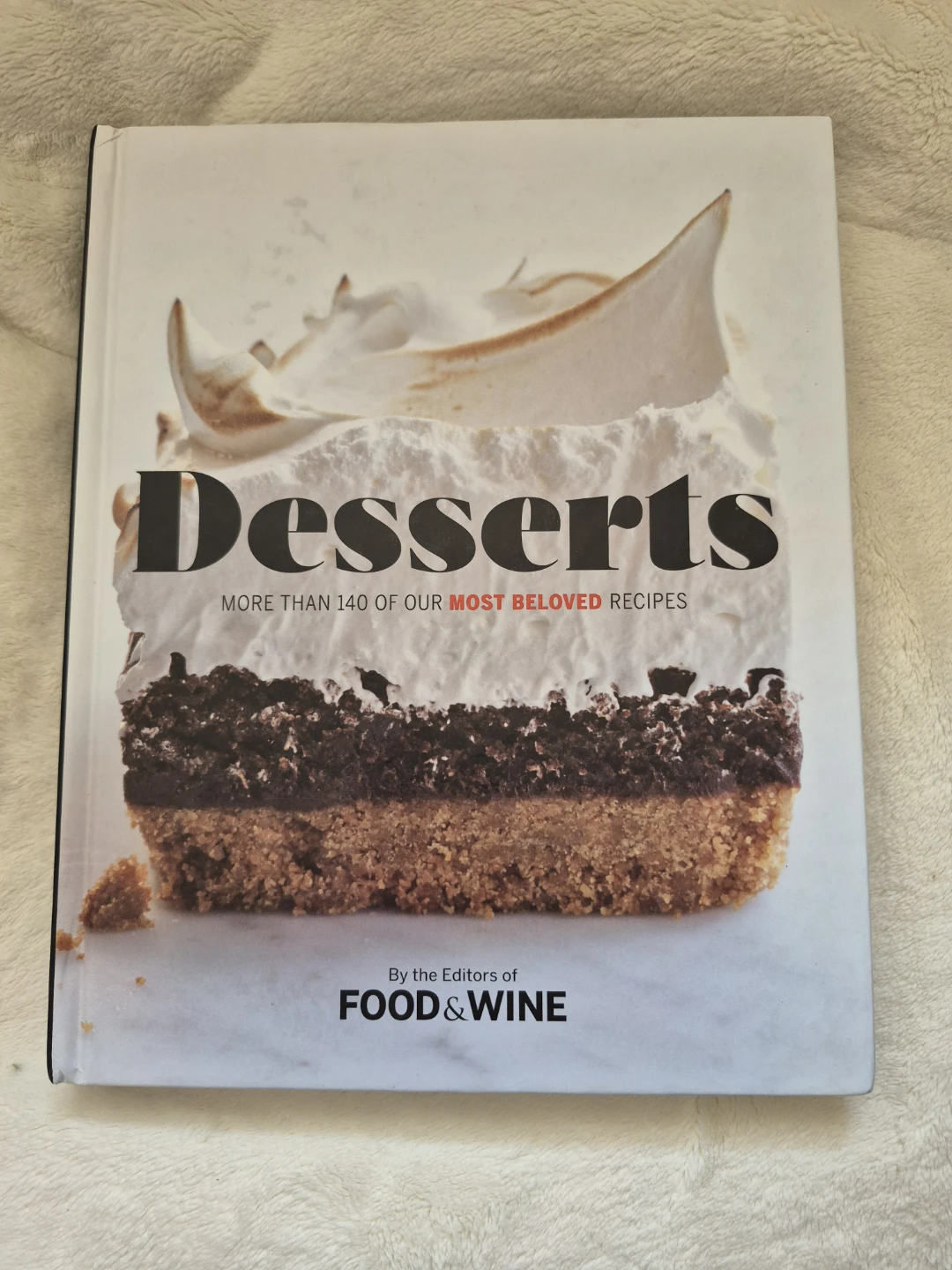 FOOD & WINE Desserts Cookbook