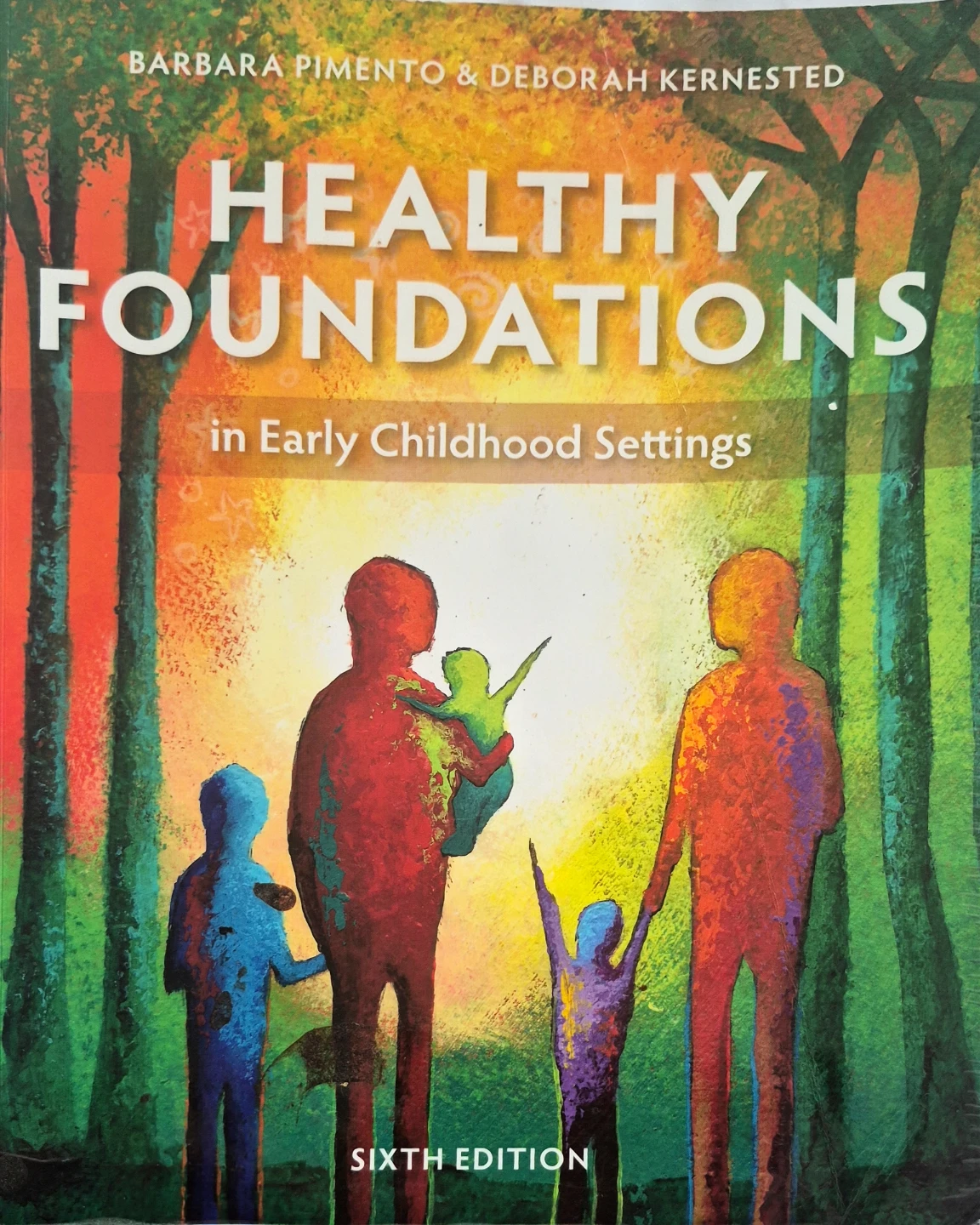 Healthy Foundations in Early Childhood Settings Book