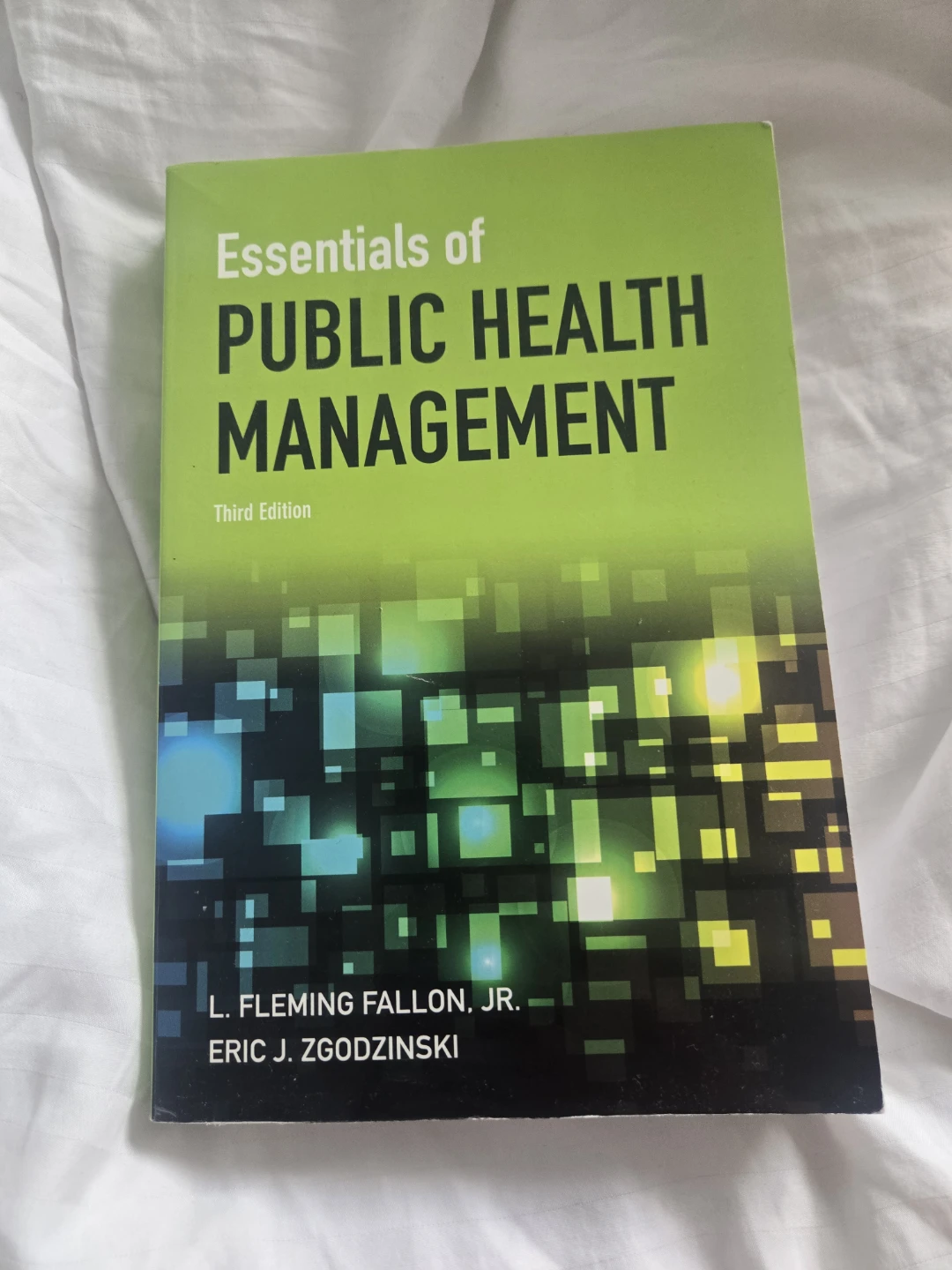 Essentials of Public Health Management Third Edition Textbook