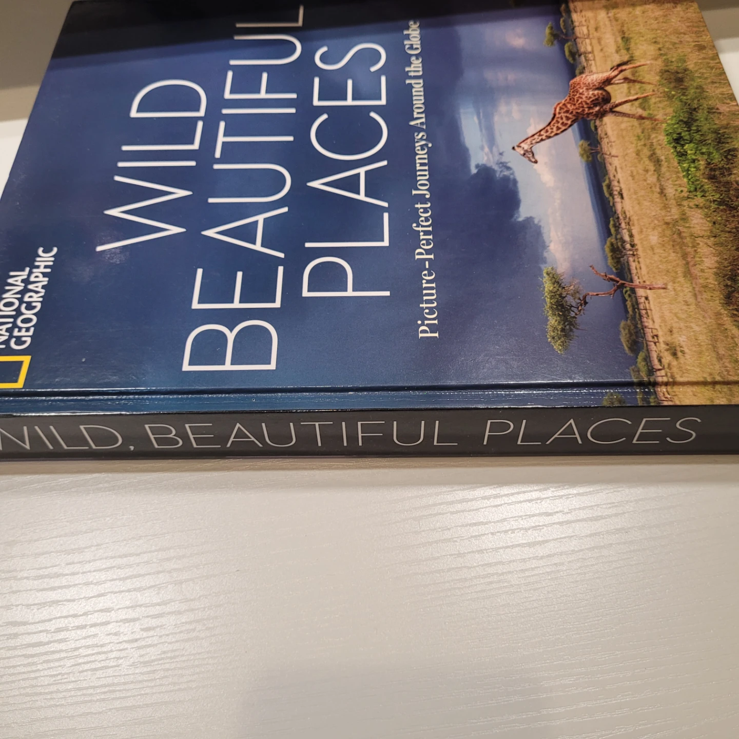 National Geographic Wild Beautiful Places Book - photo 4