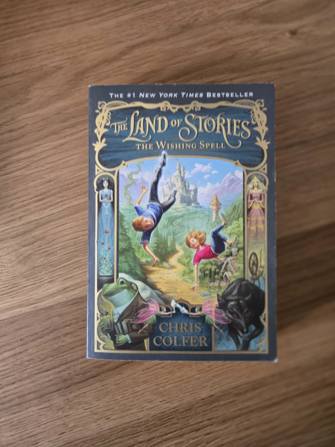 The Land of Stories: The Wishing Spell by Chris Colfer