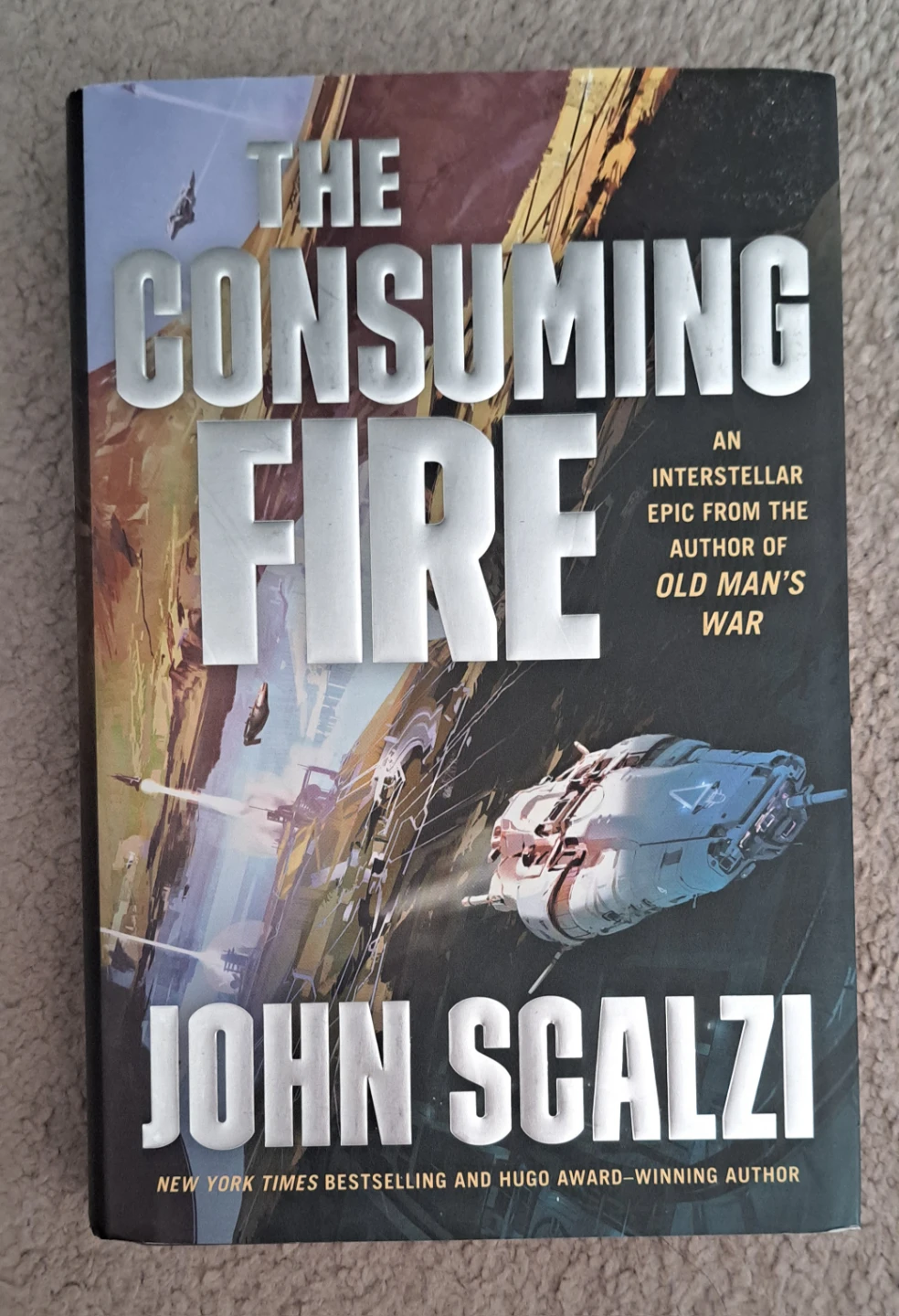 Brand New hardcover The Consuming Fire by John Scalzi