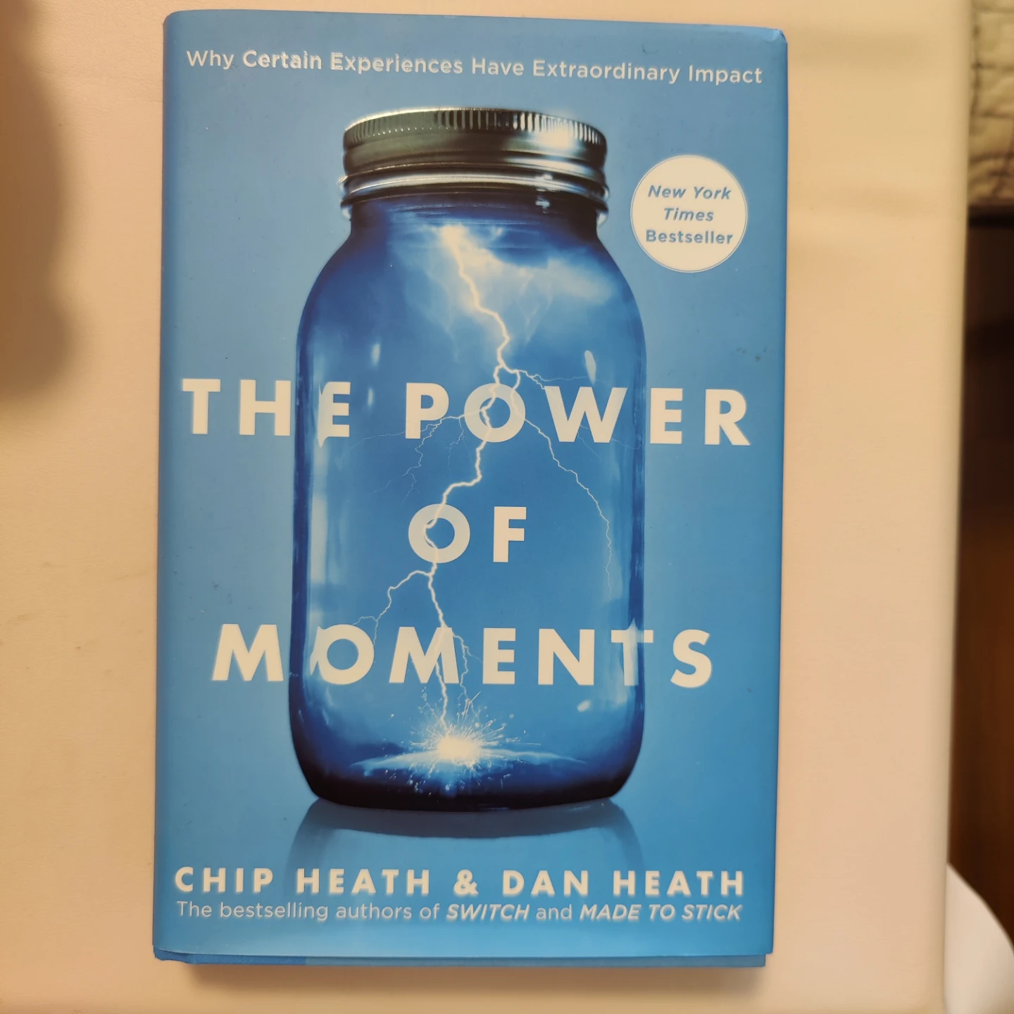 The Power of Moments Book by Chip Heath & Dan Heath