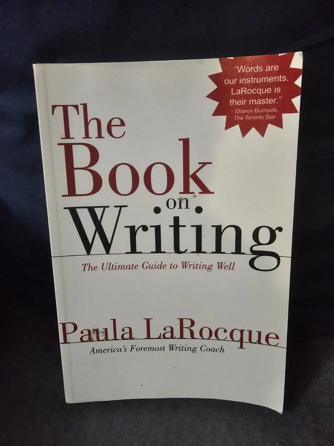 The Book on Writing by Paula LaRocque