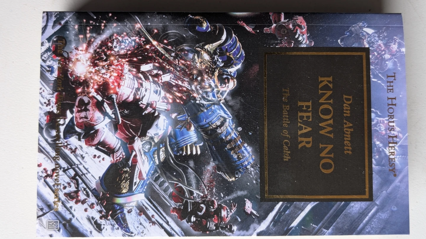 The horus heresy, Know No Fear by Dan Abnett , Book 19
