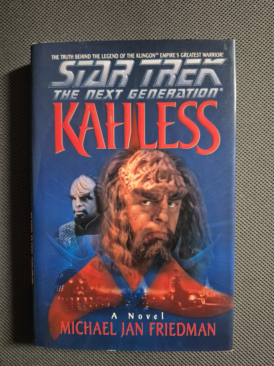 Star Trek: TNG - Kahless (1st Edition - HC)