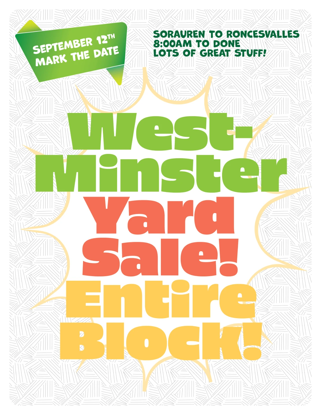 Yard sale - entire block! 8am start.