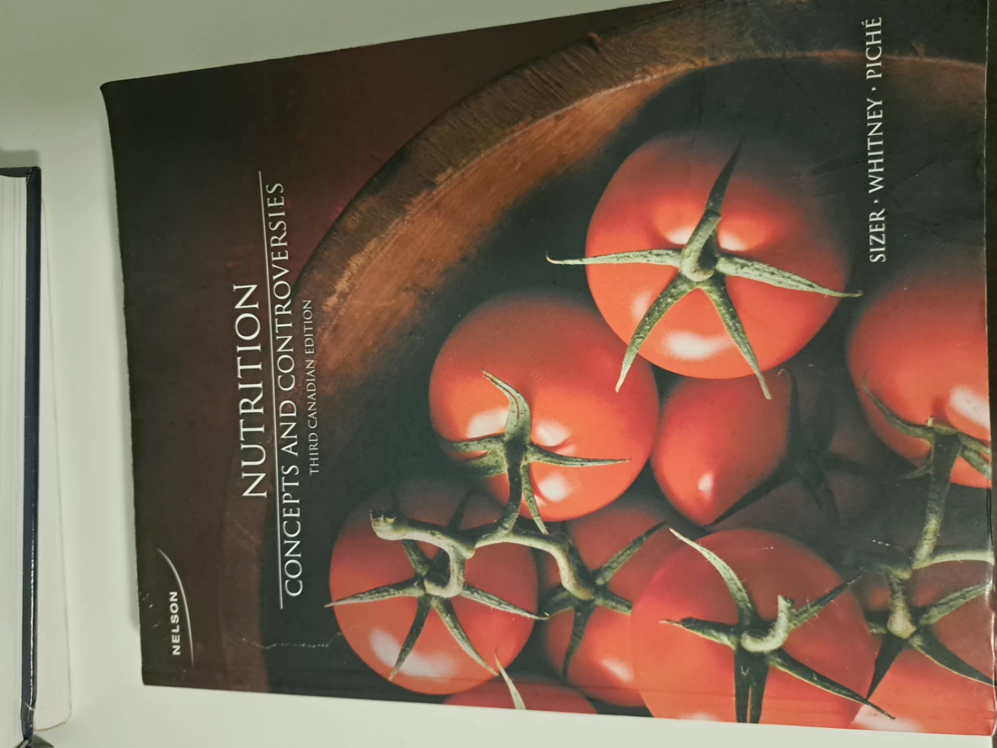Nutrition: Concepts and Controversies, 3rd Canadian Ed.