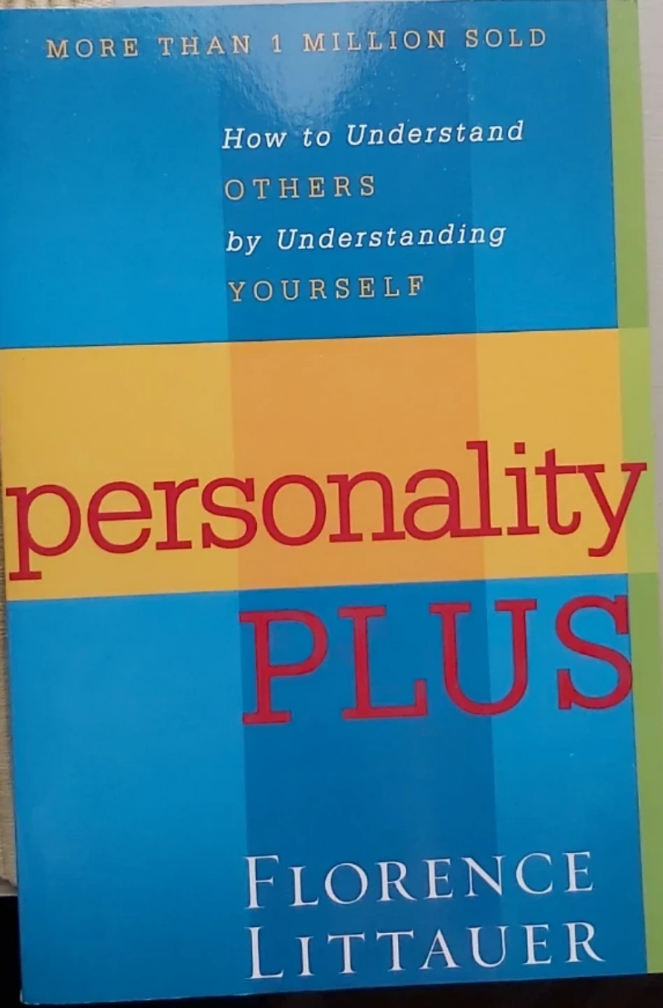 Personality Plus by Florence Littauer