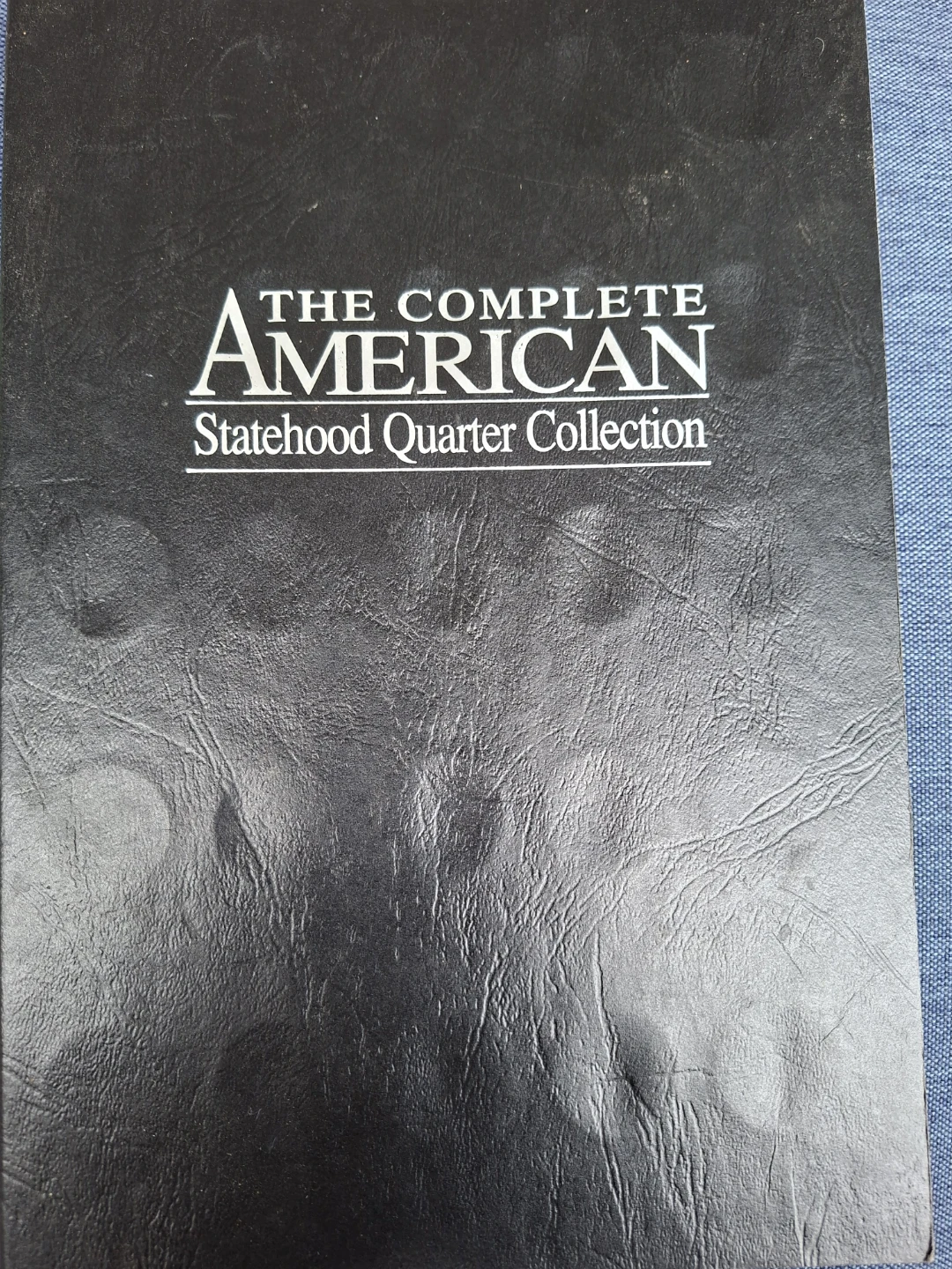The Complete American Statehood Quarter Collection Folder - photo 2