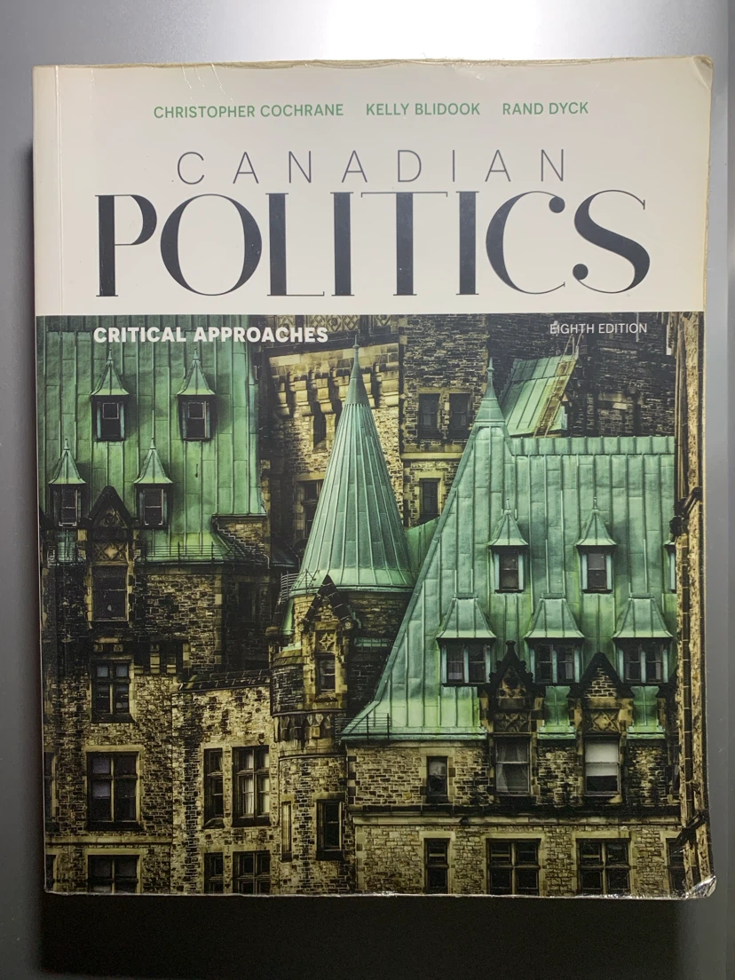 Canadian Politics: Critical Approaches, Eighth Edition Textbook