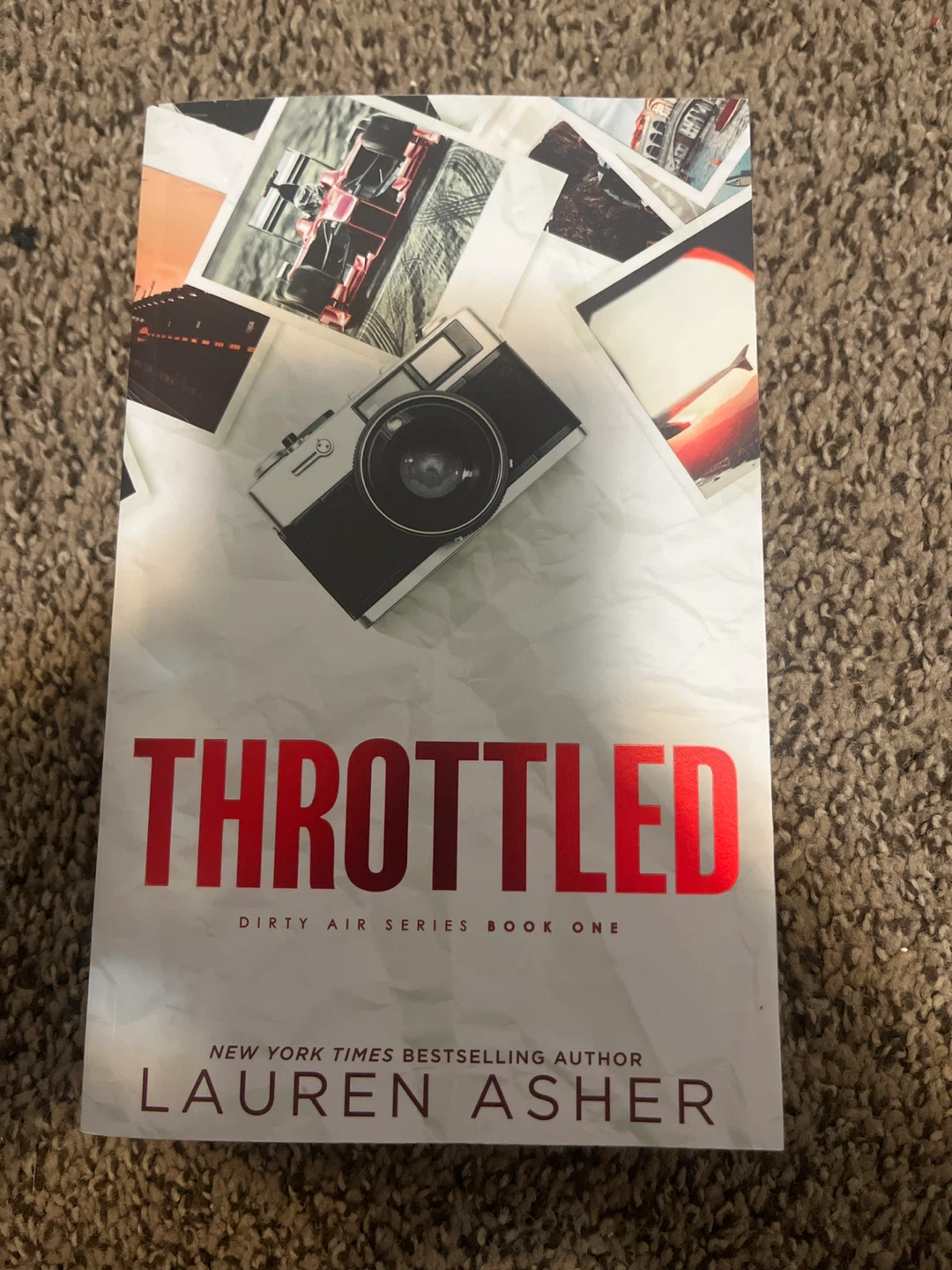 Throttled: Dirty Air Series Book One by Lauren Asher