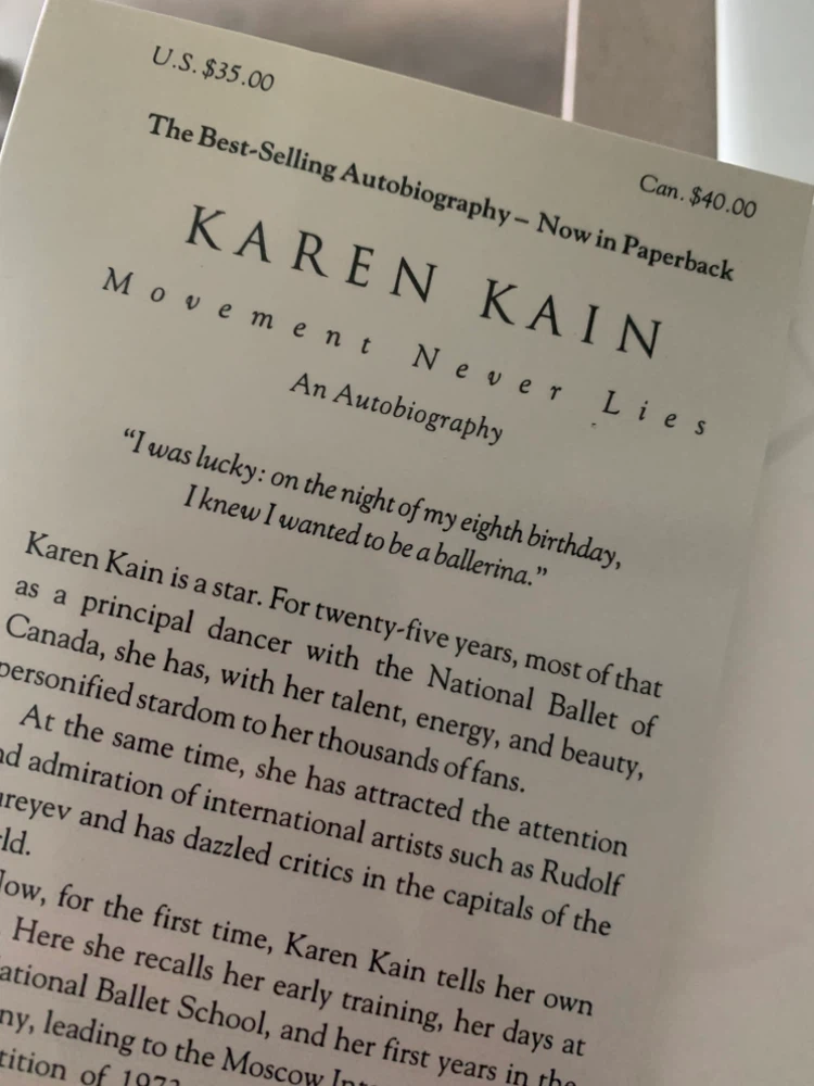 Karen Kain Movement Never Lies An Autobiography Book - photo 4
