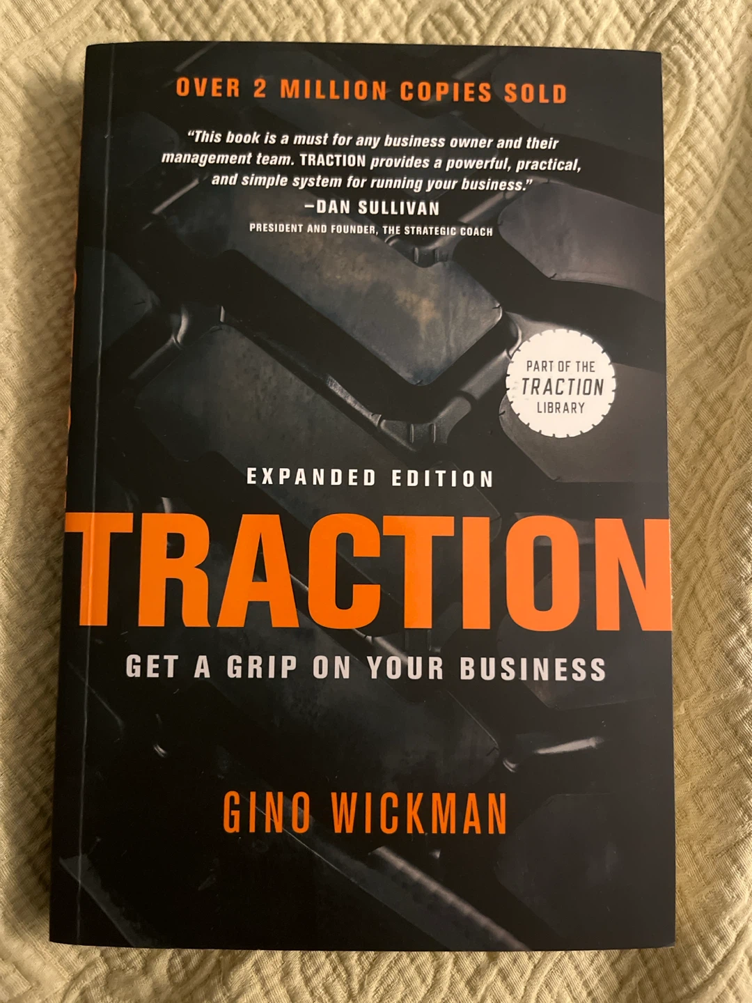 Traction: Get a Grip on Your Business by Gino Wickman