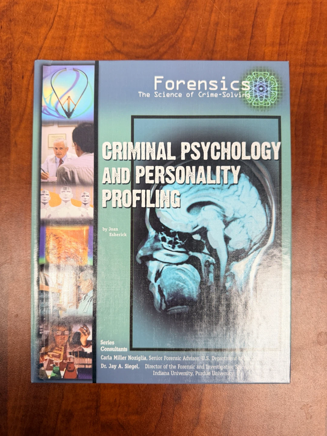 Criminal Psychology and Personality Profiling by Joan Esherick