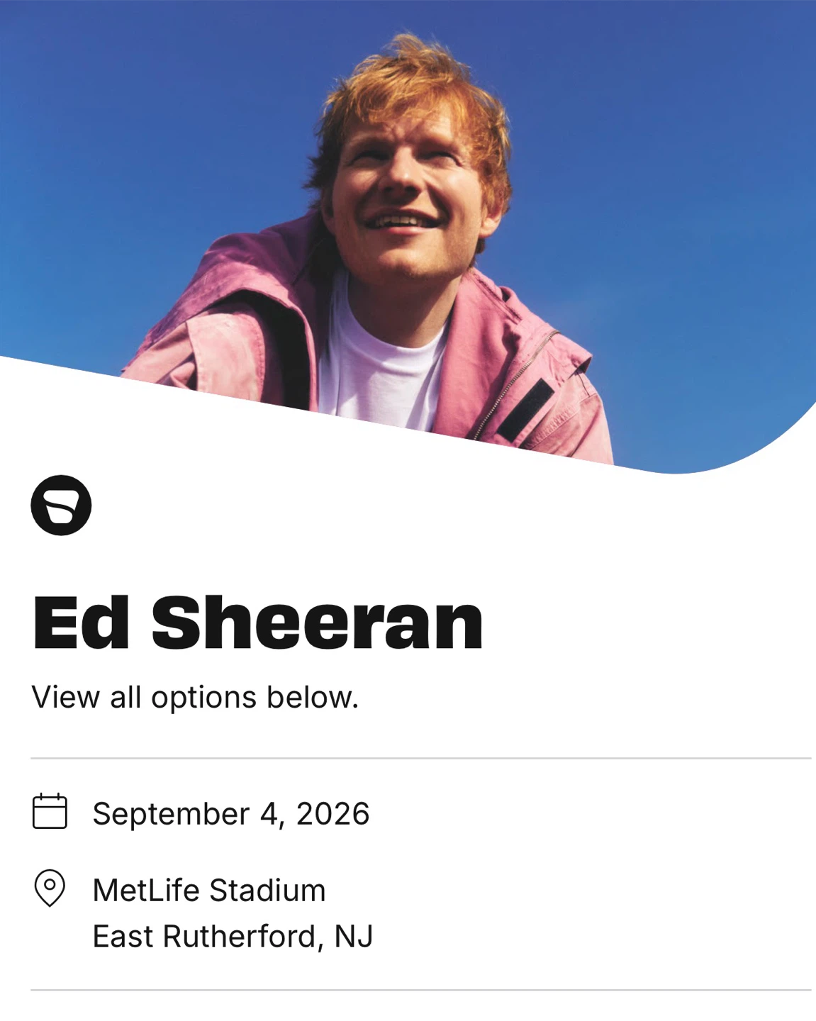 Ed Sheeran LOOP Tour Tickets - Sept 4 2026