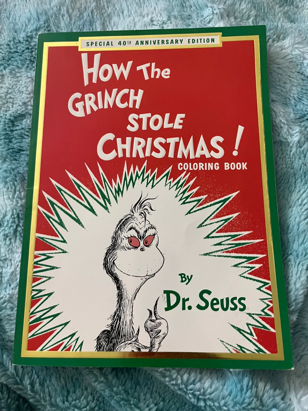 Grinch Christmas Coloring Book Special 40th Anniversary Edition
