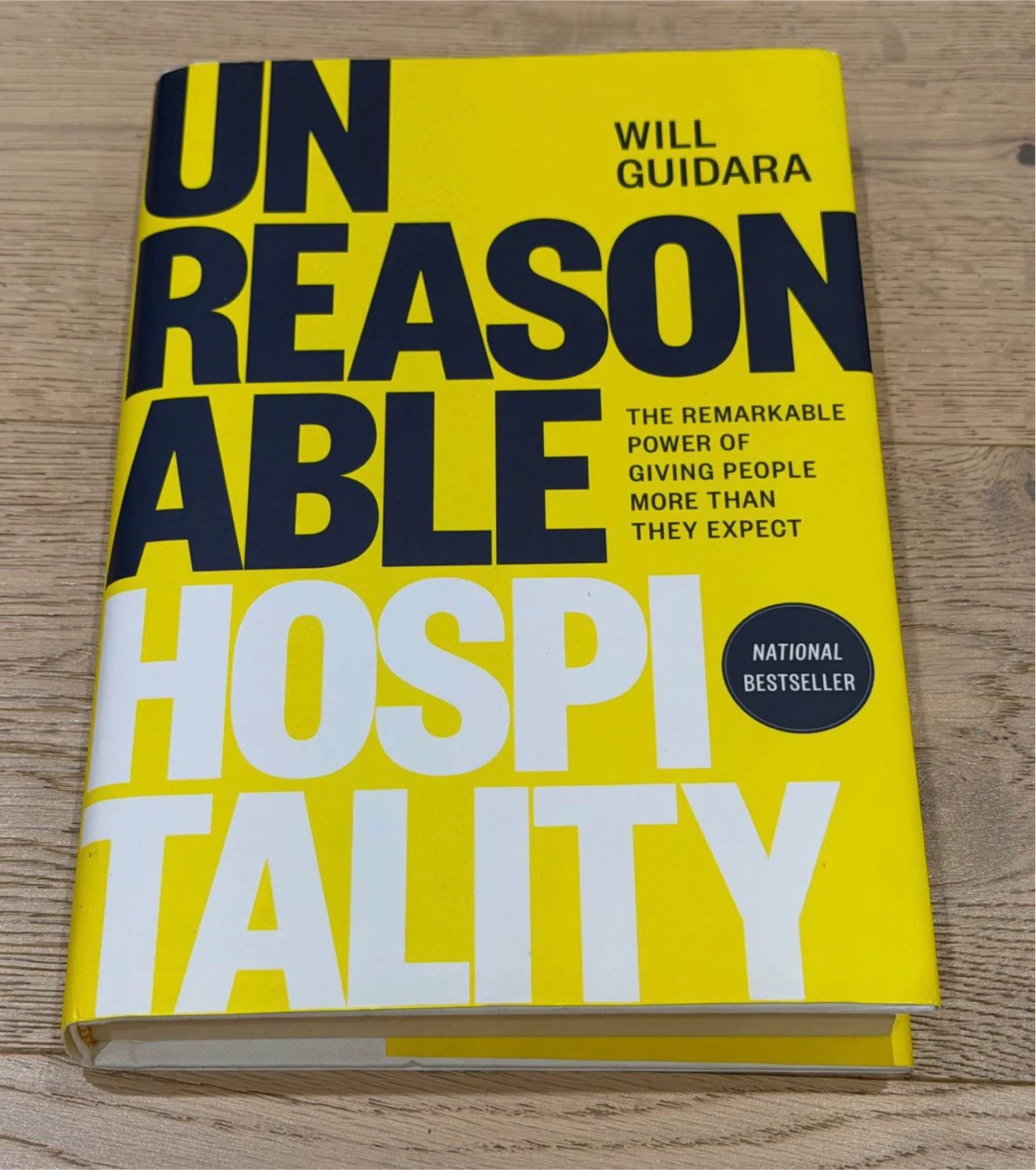 Unreasonable Hospitality by Will Guidara