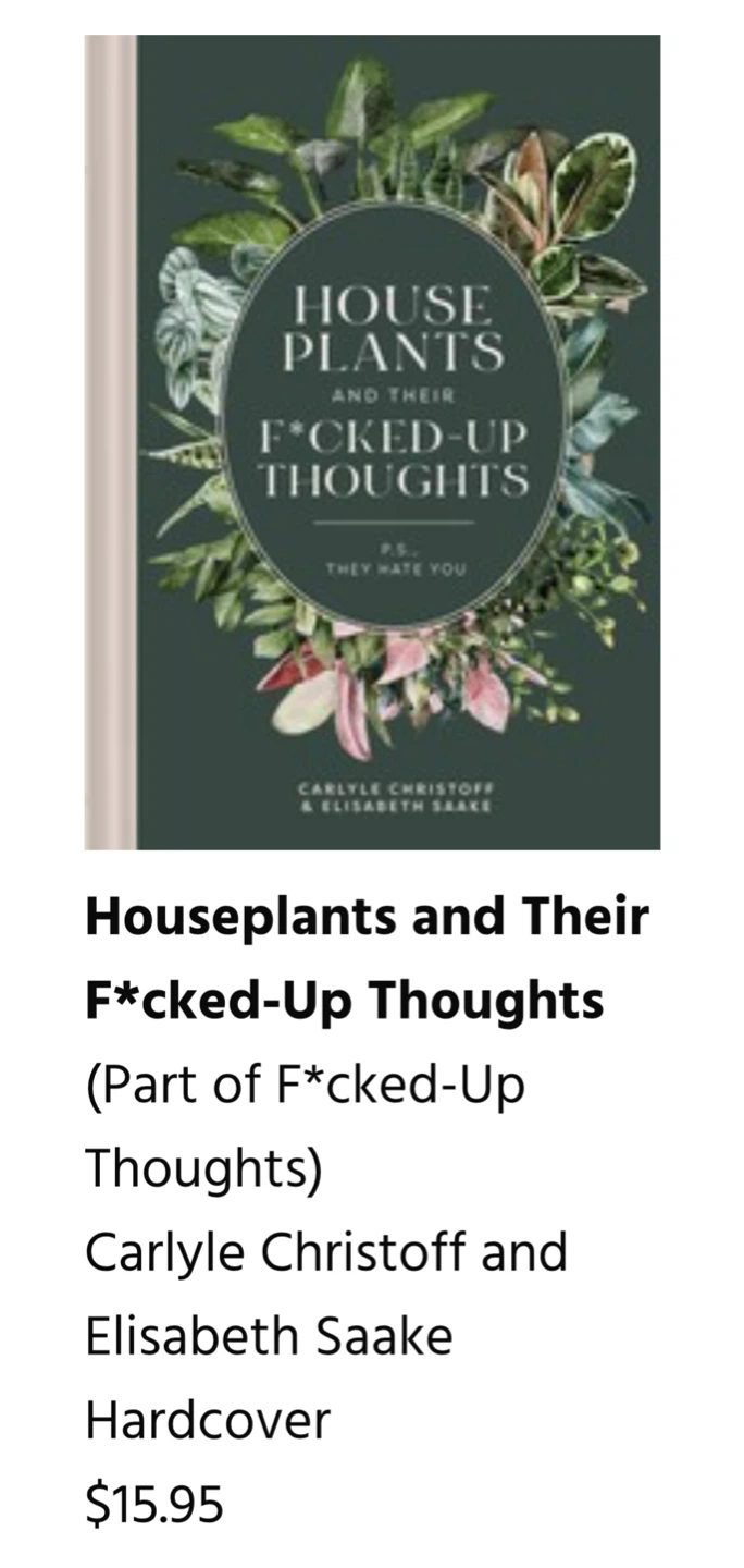 NEW✨House Plants and Their F*cked-Up Thoughts Book - photo 3