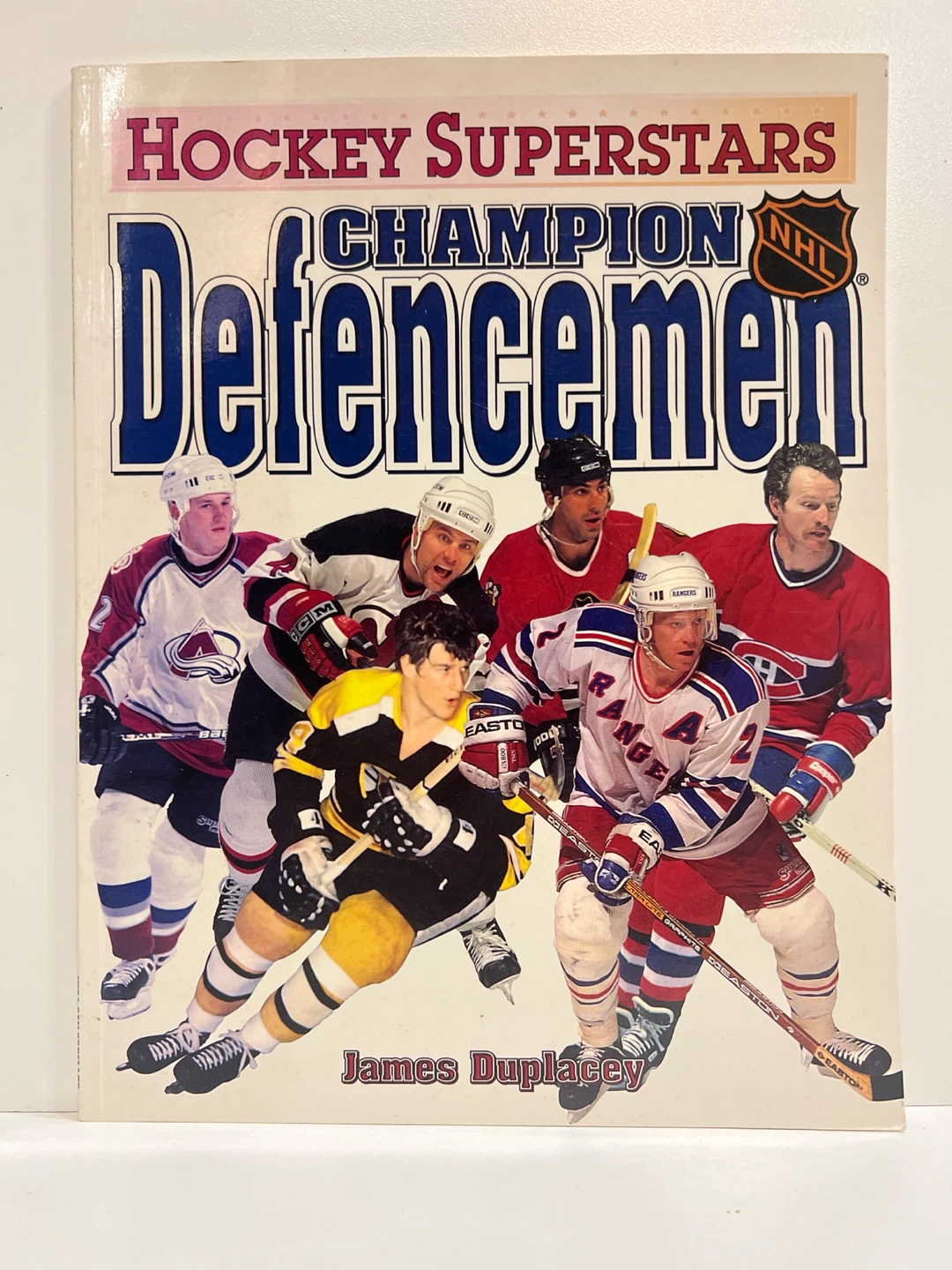 Hockey Superstars: Champion Defensemen Book by James Duplacey