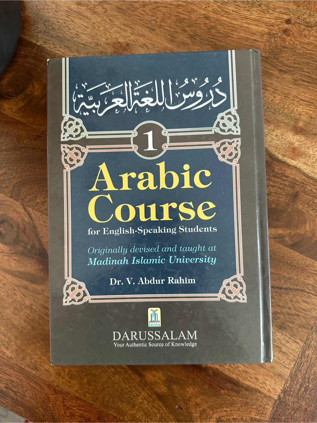 Arabic Course Book 1 by Dr. V. Abdur Rahim