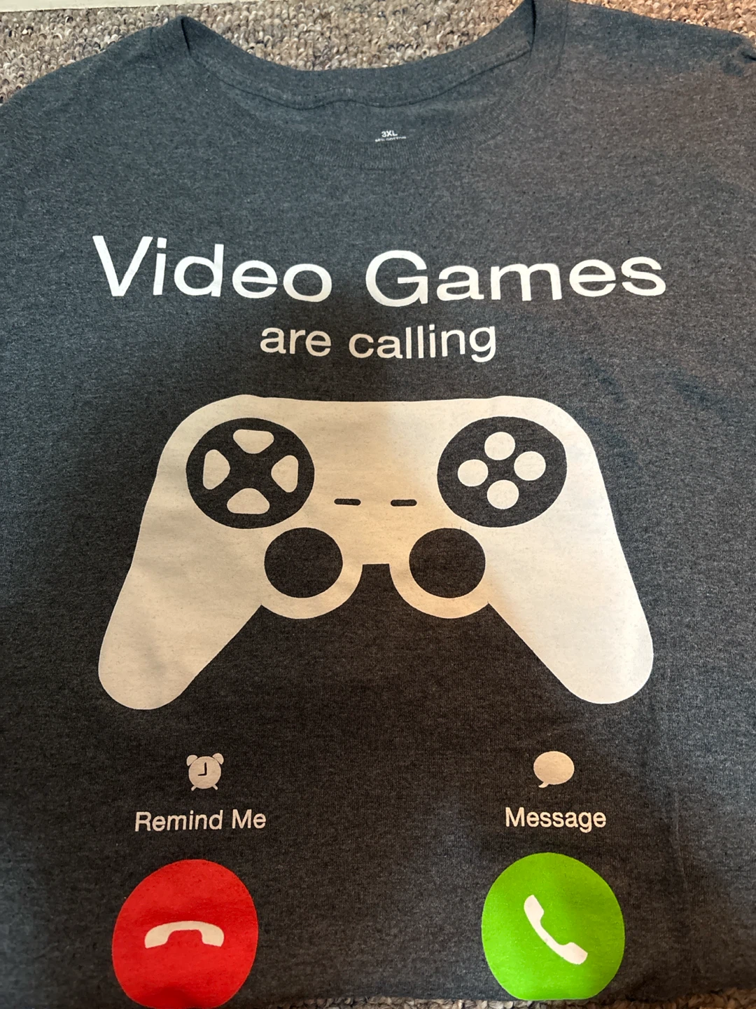 3XL "Video Games Are Calling" T-Shirt