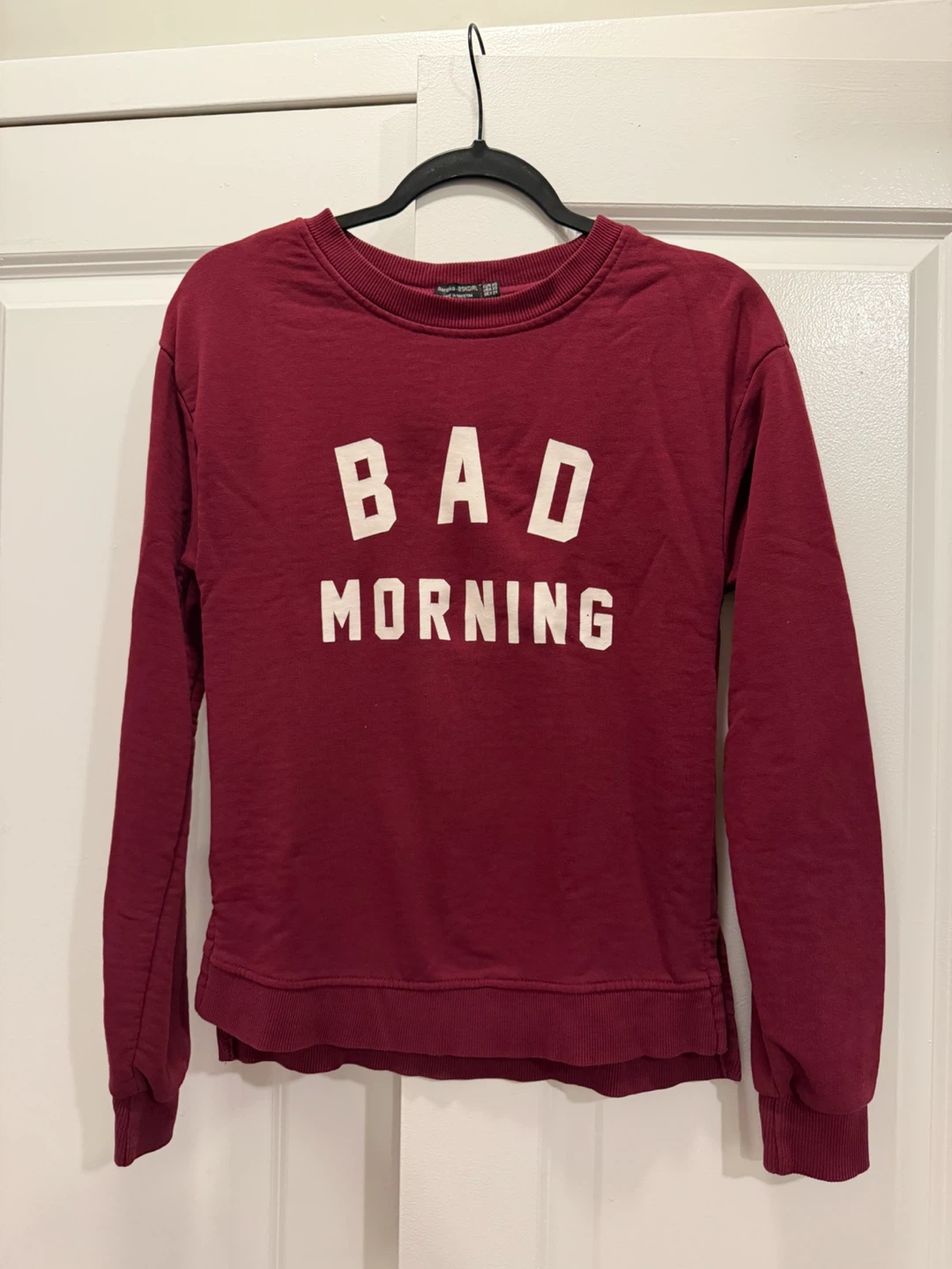 Maroon "Bad Morning" Sweatshirt