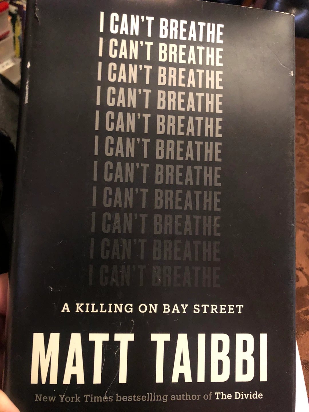 I Can't Breathe by Matt Taibbi