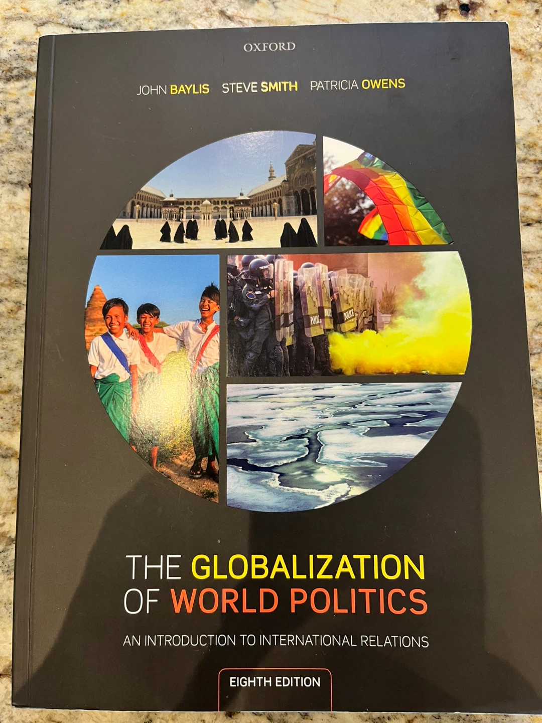 The Globalization of World Politics Eighth Edition