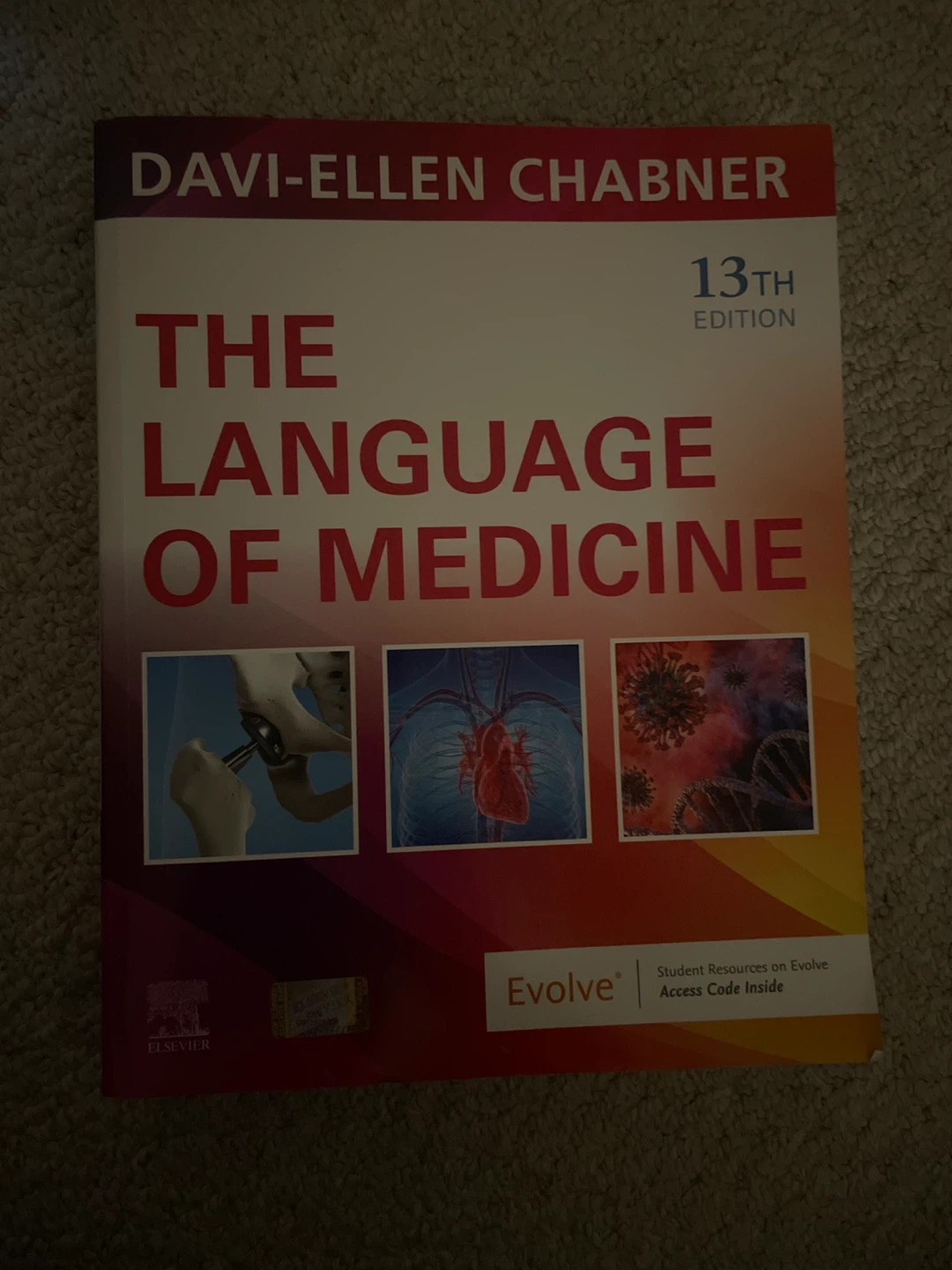 The Language of Medicine 13th Edition by Davi-Ellen Chabner