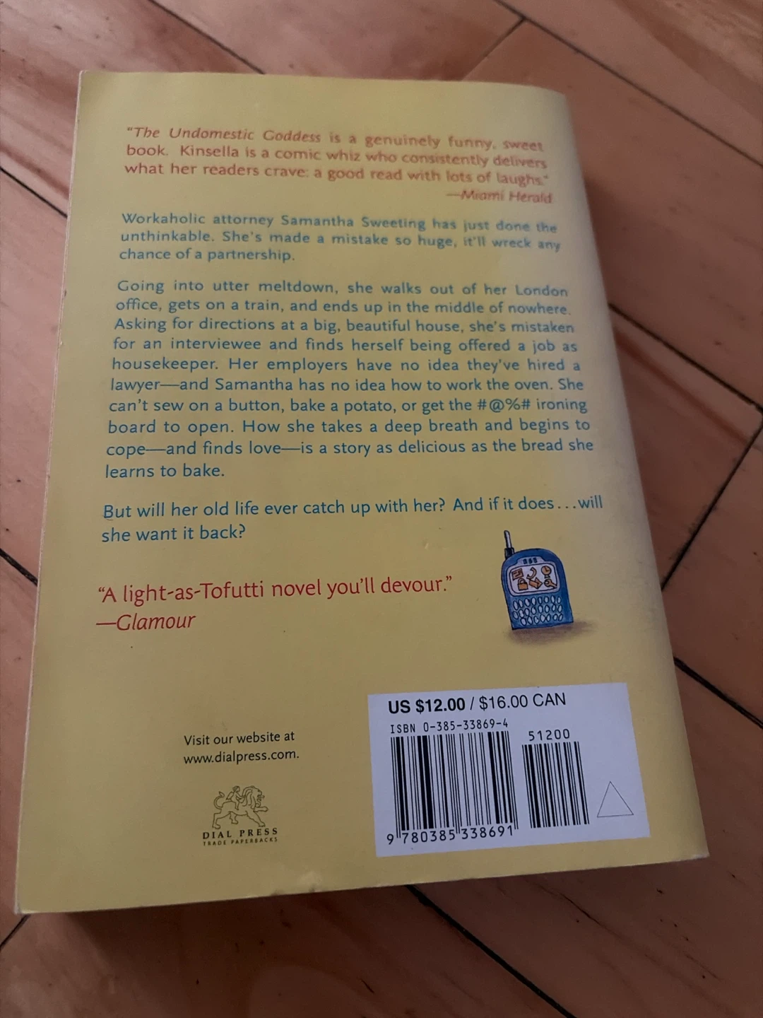 The Undomestic Goddess by Sophie Kinsella - photo 2