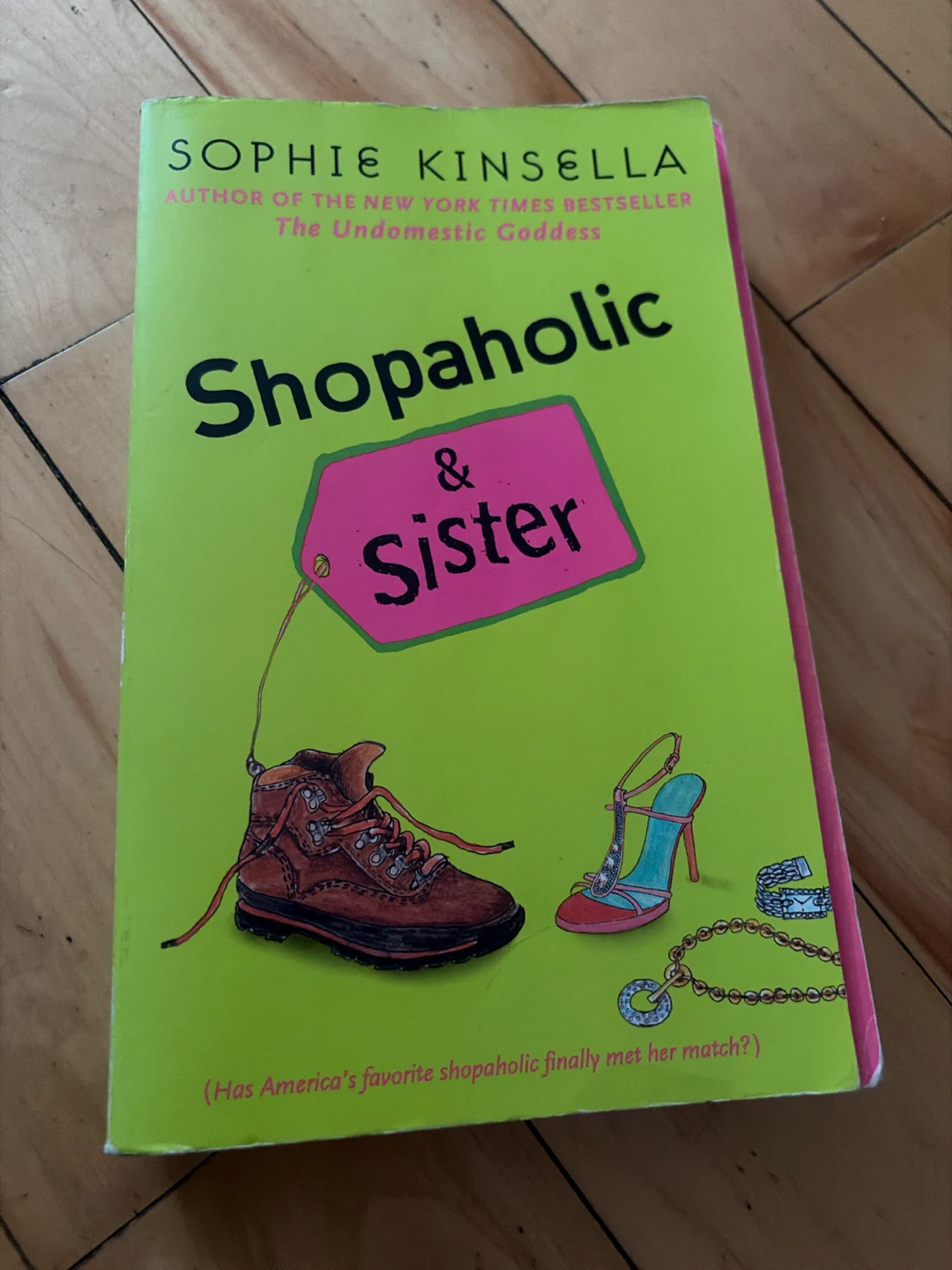 Shopaholic & Sister by Sophie Kinsella