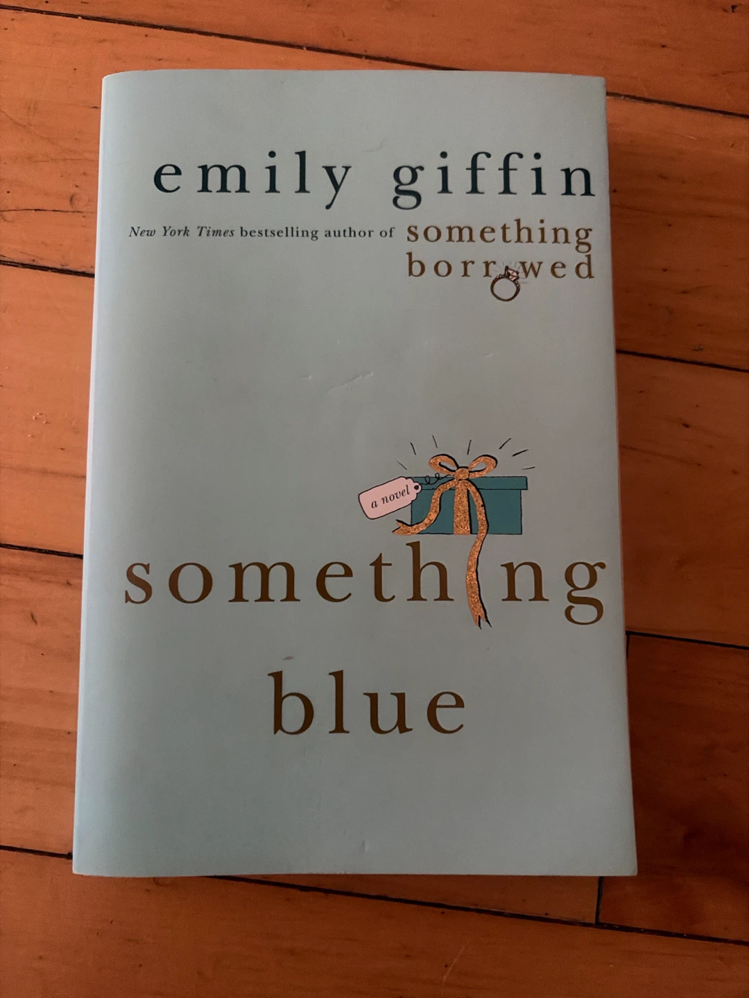 Something Blue by Emily Giffin