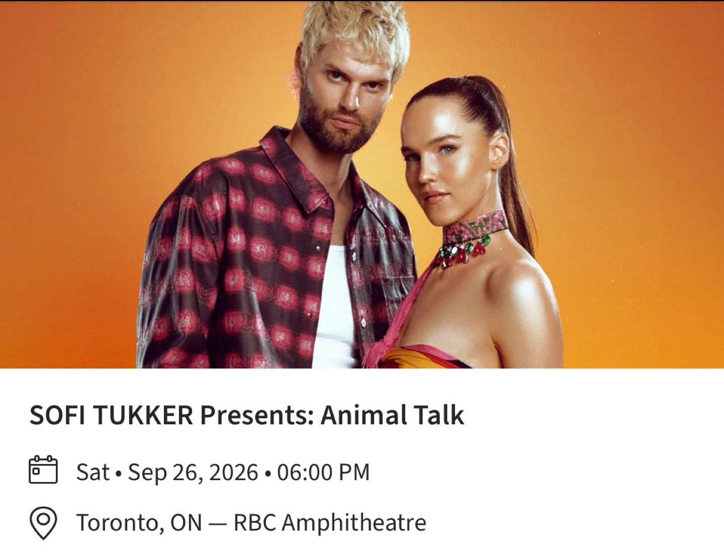 SOFI TUKKER Presents: Animal Talk - General Admission Tickets