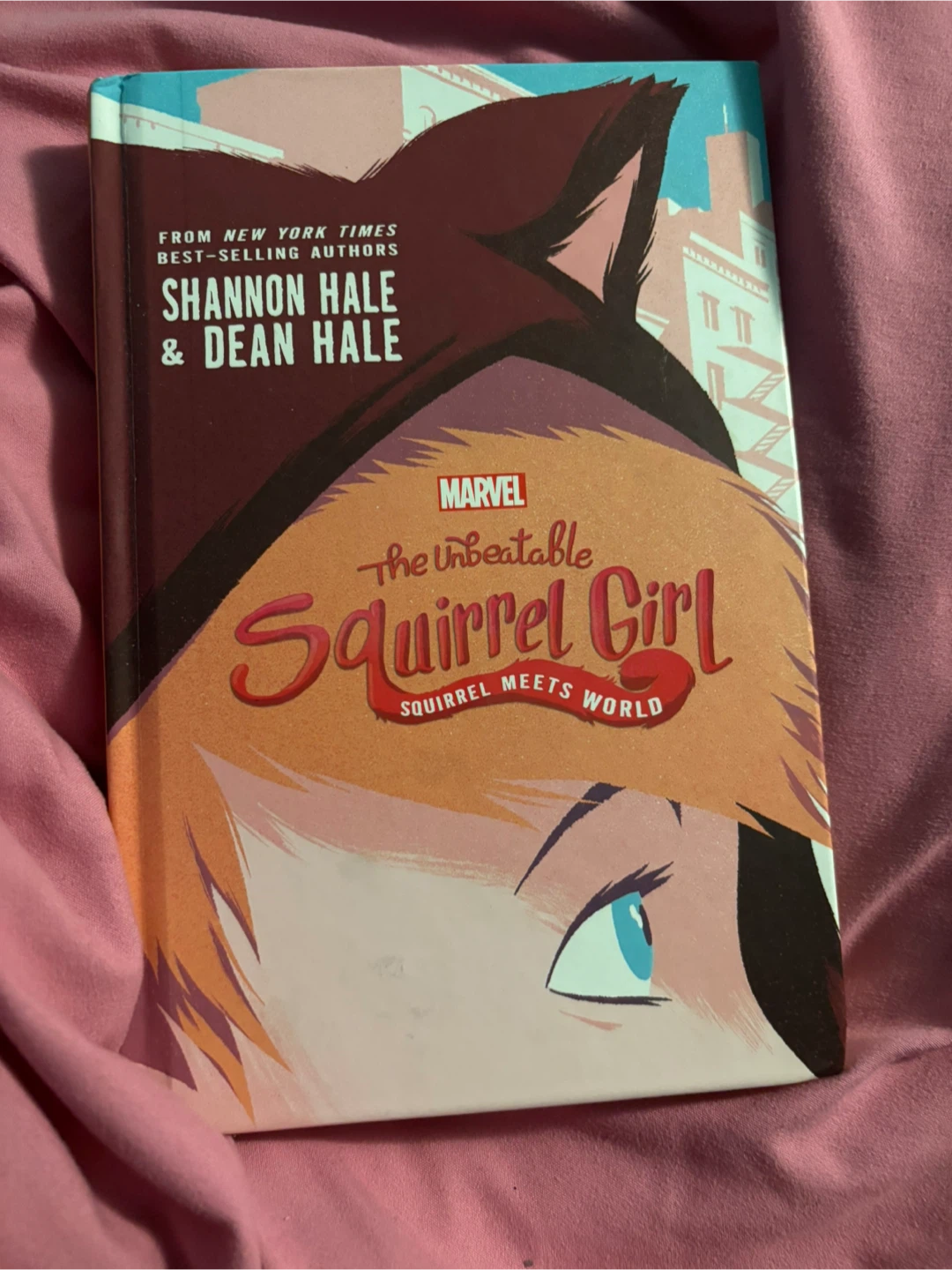 The Unbeatable Squirrel Girl: Squirrel Meets World