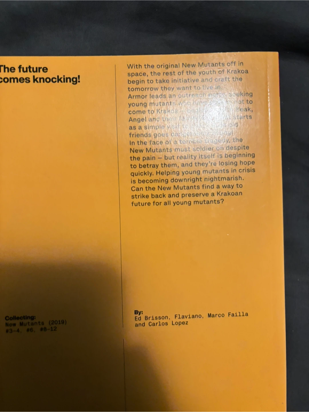New Mutants Vol. 1 Marvel Graphic Novel - photo 2