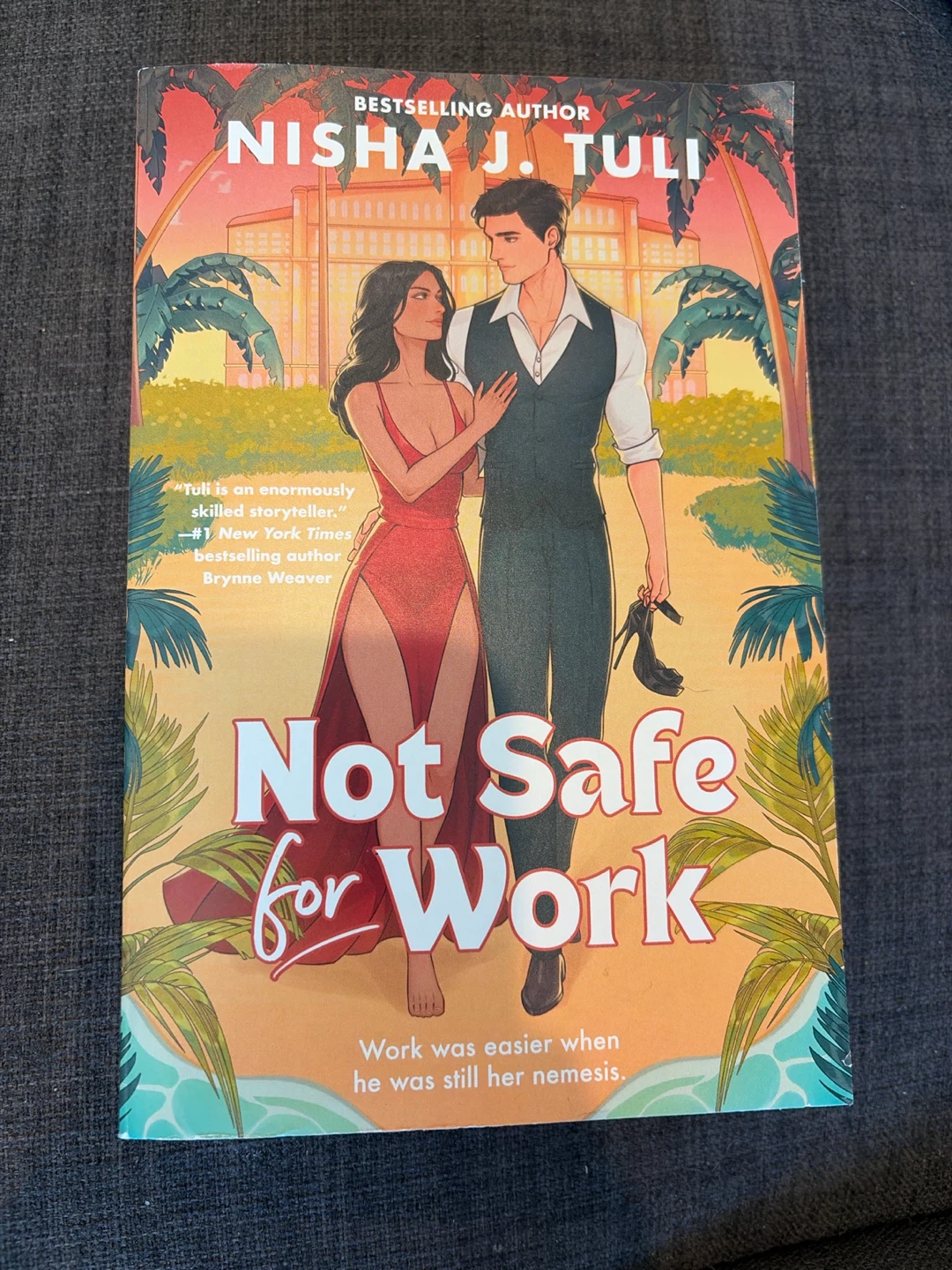 Not Safe for Work by Nisha J. Tuli