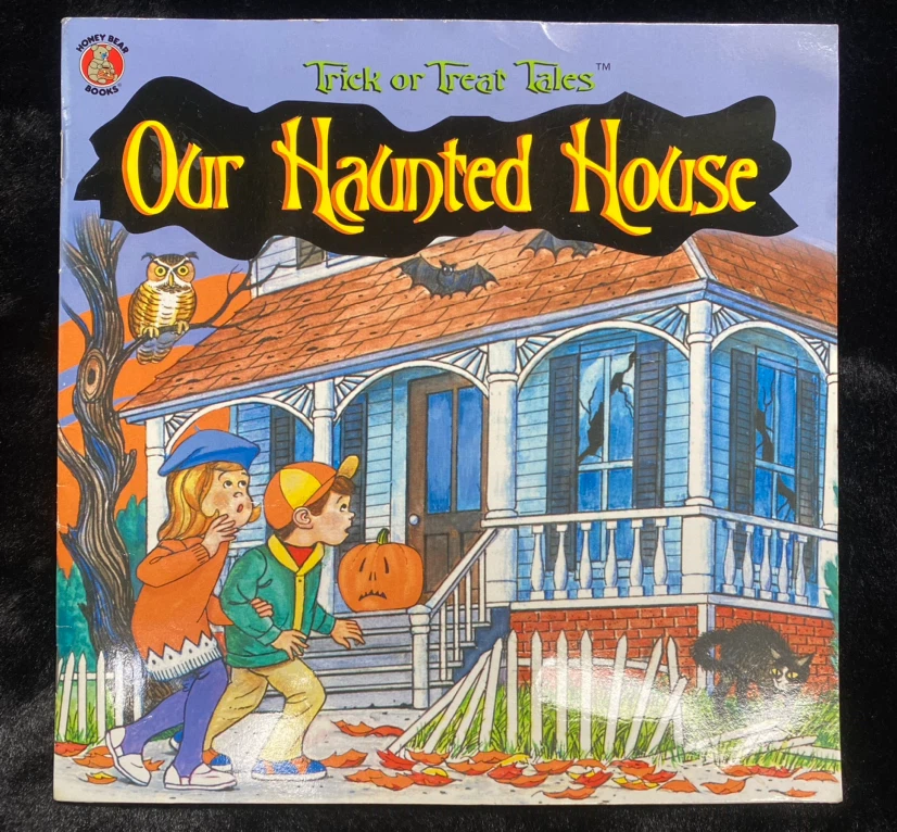 Our Haunted House Trick or Treat Tales Book